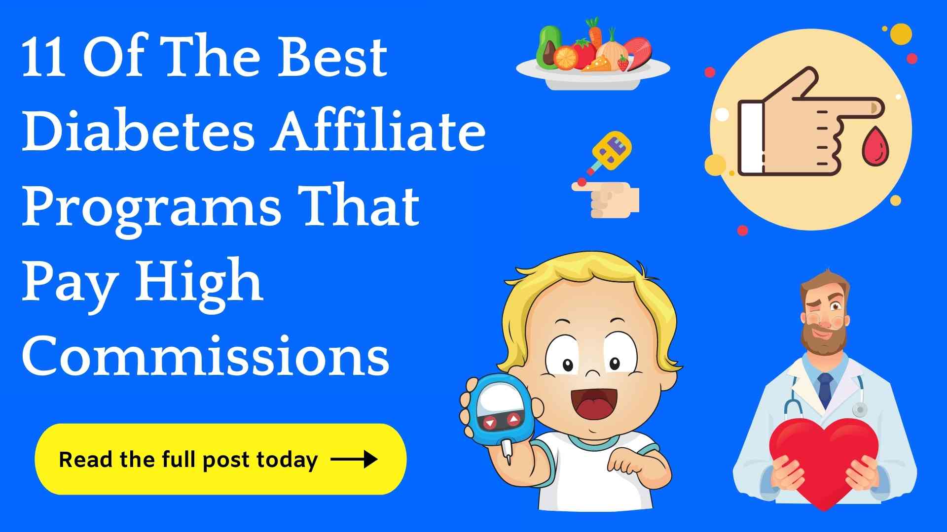 11 Best Diabetes Affiliate Programs (For Big Profits!)