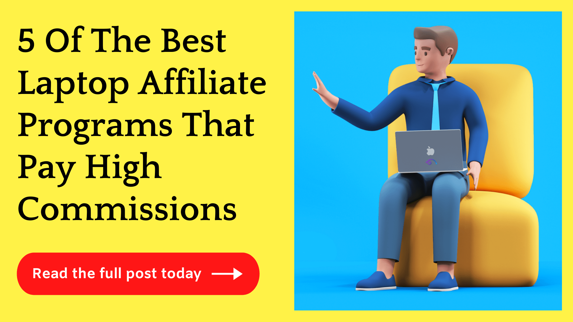 5 Best Laptop Affiliate Programs In 2025 (Big Payouts)