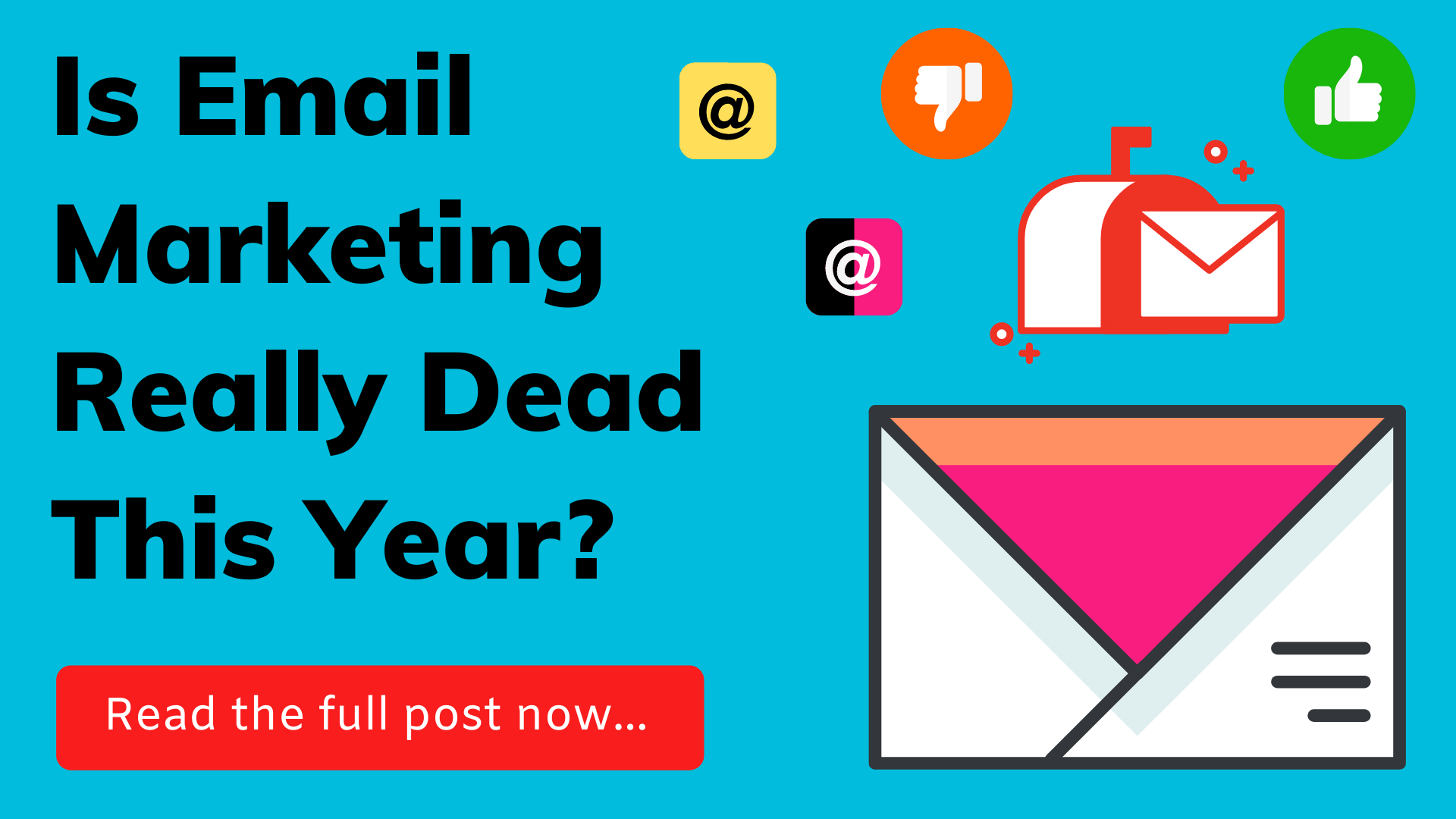 Is email marketing dead this year