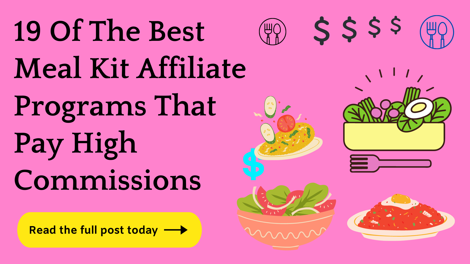 19 Best Meal Kit Affiliate Programs (Huge Commissions)