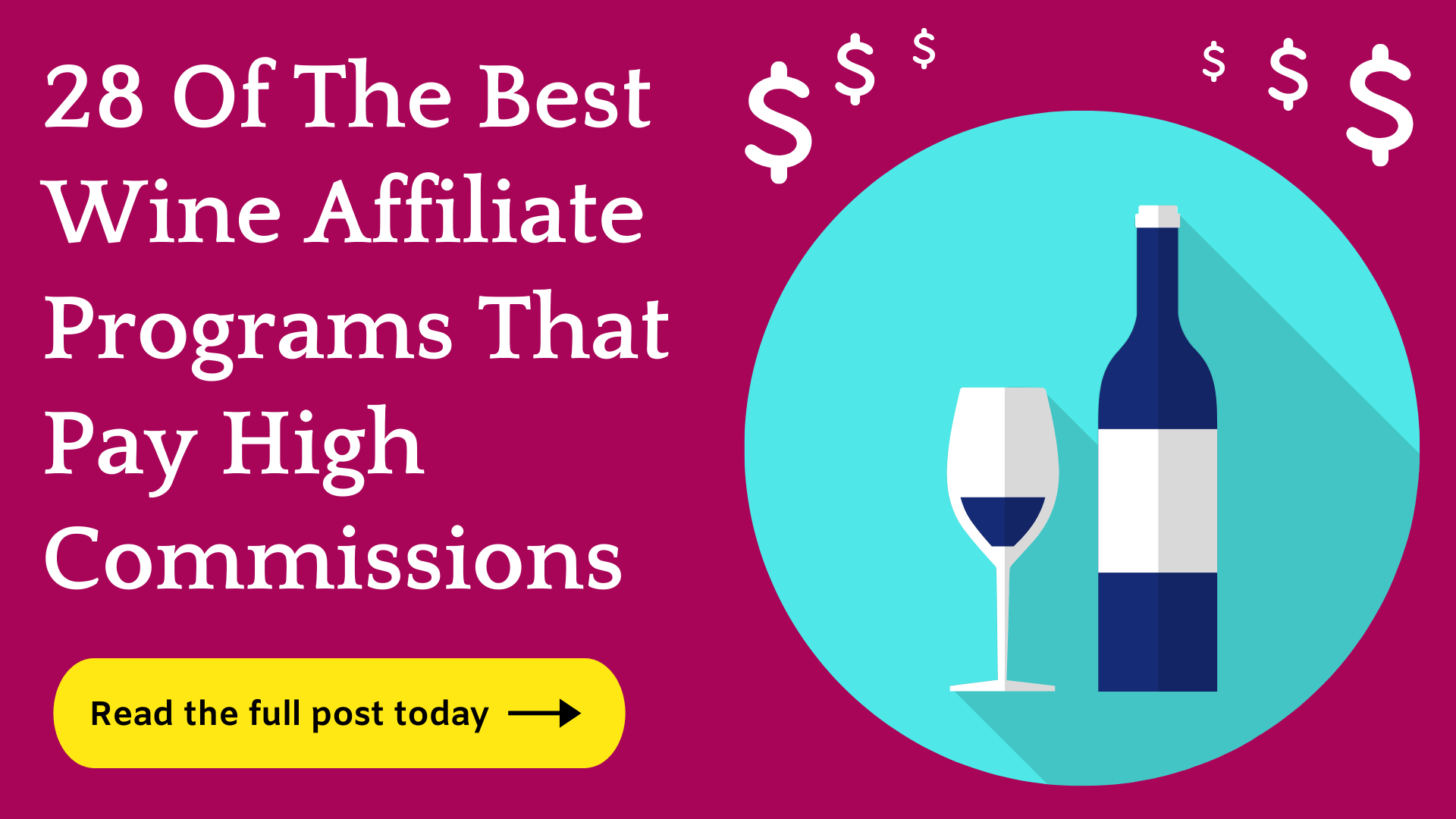 28 Best Wine Affiliate Programs (Huge Commissions)