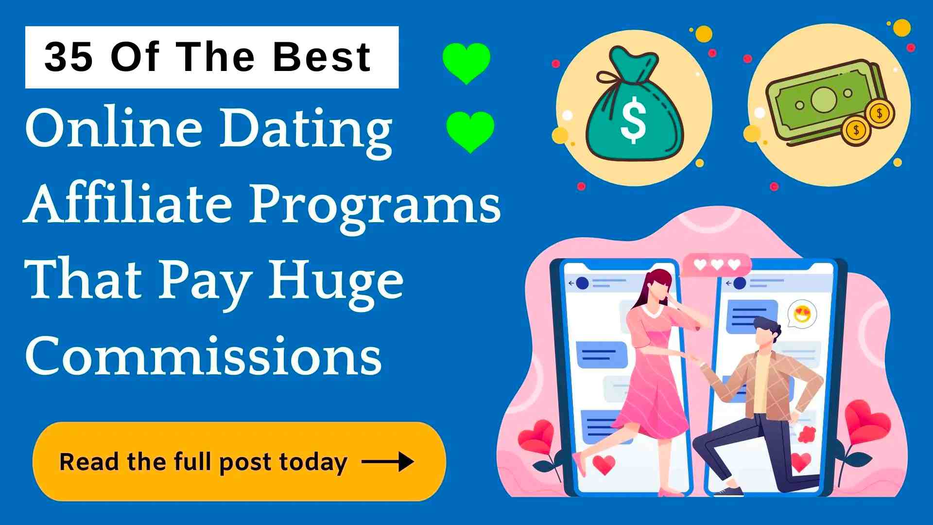 35 Best Dating Affiliate Programs (Huge Commissions)