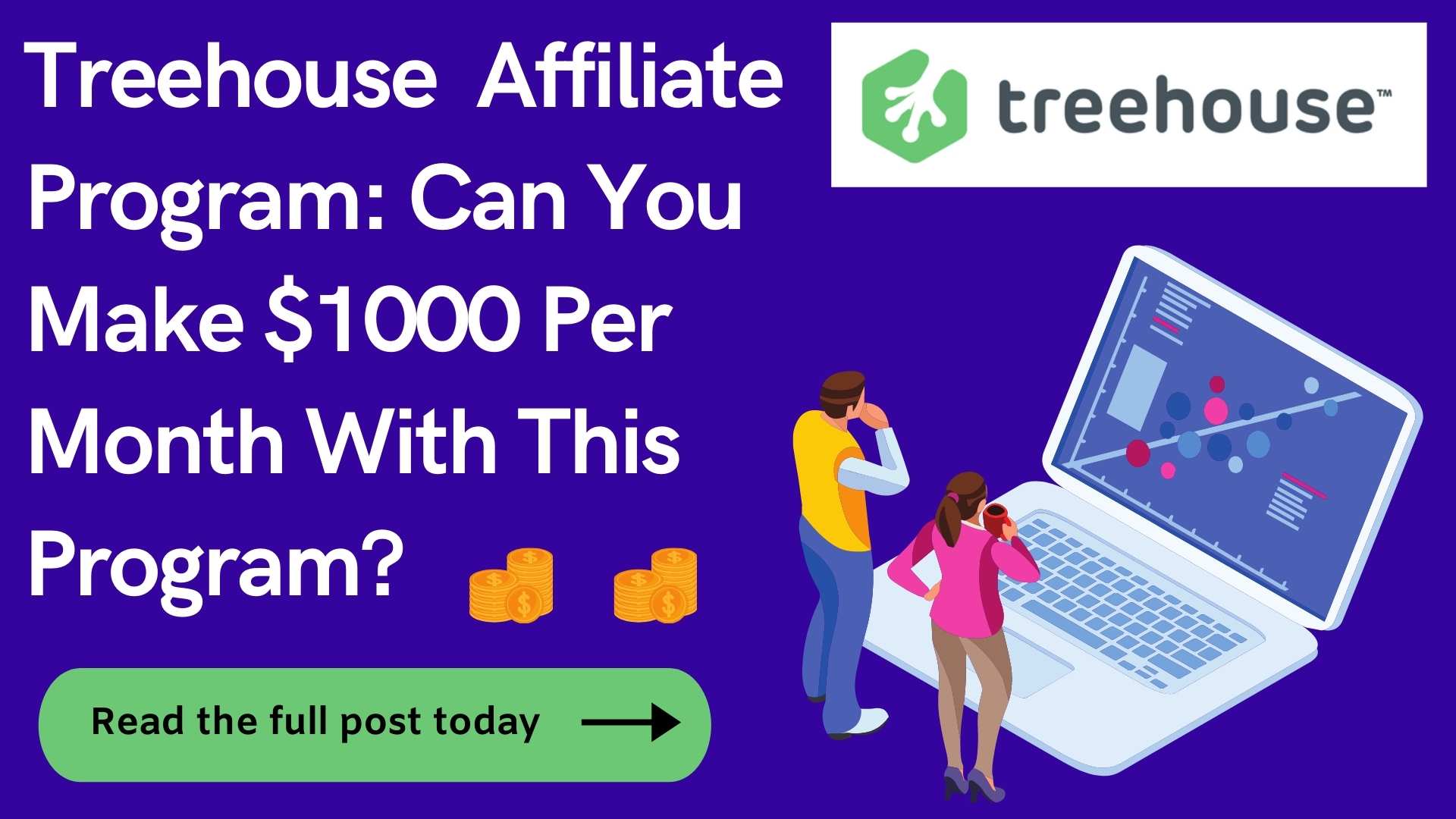 Treehouse Affiliate Program Review: Can You Make $1000 A Month?