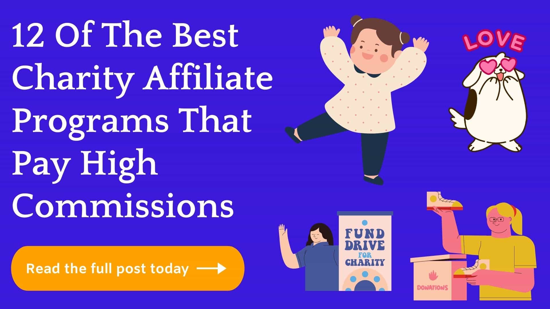 12 Best Charity Affiliate Programs (Generous Commissions)