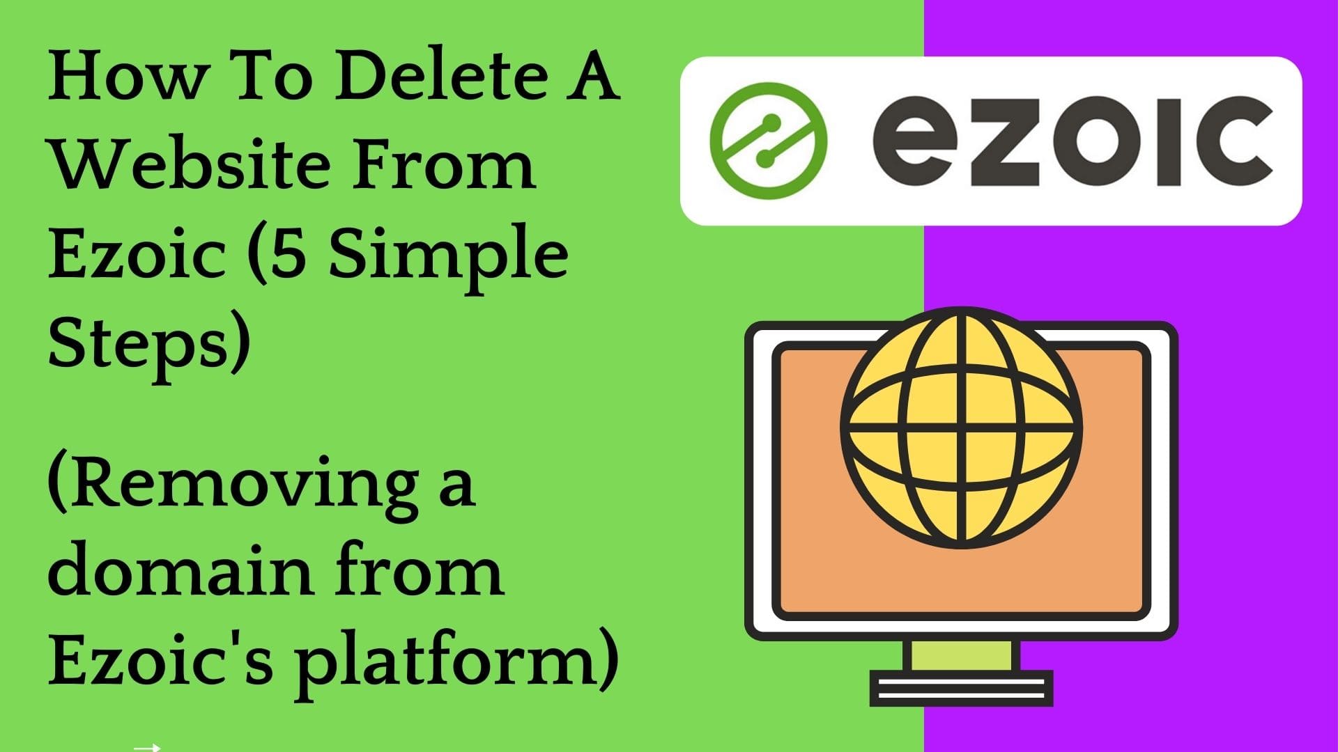 How To Delete Ezoic Account? (5 Easy Steps)