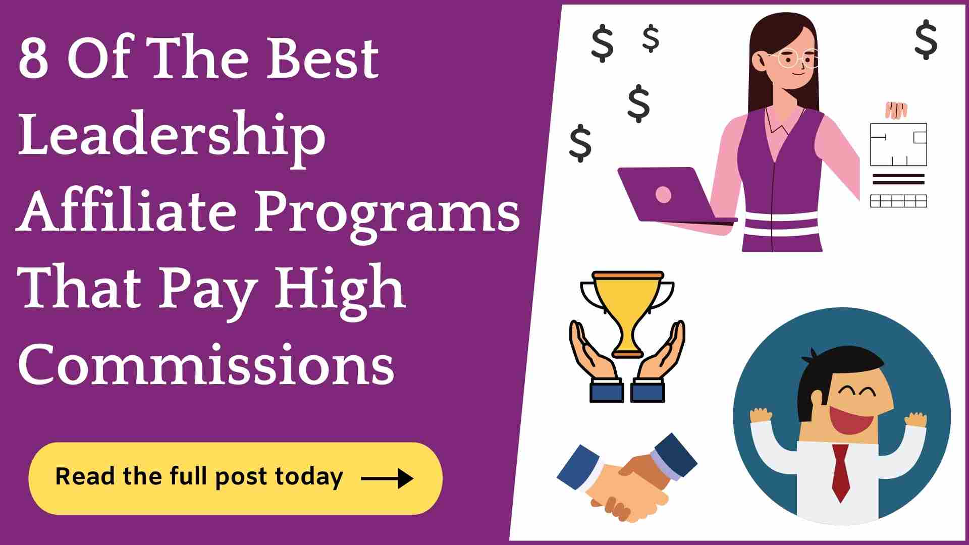 8 Best Leadership Affiliate Programs (Huge Commissions!)