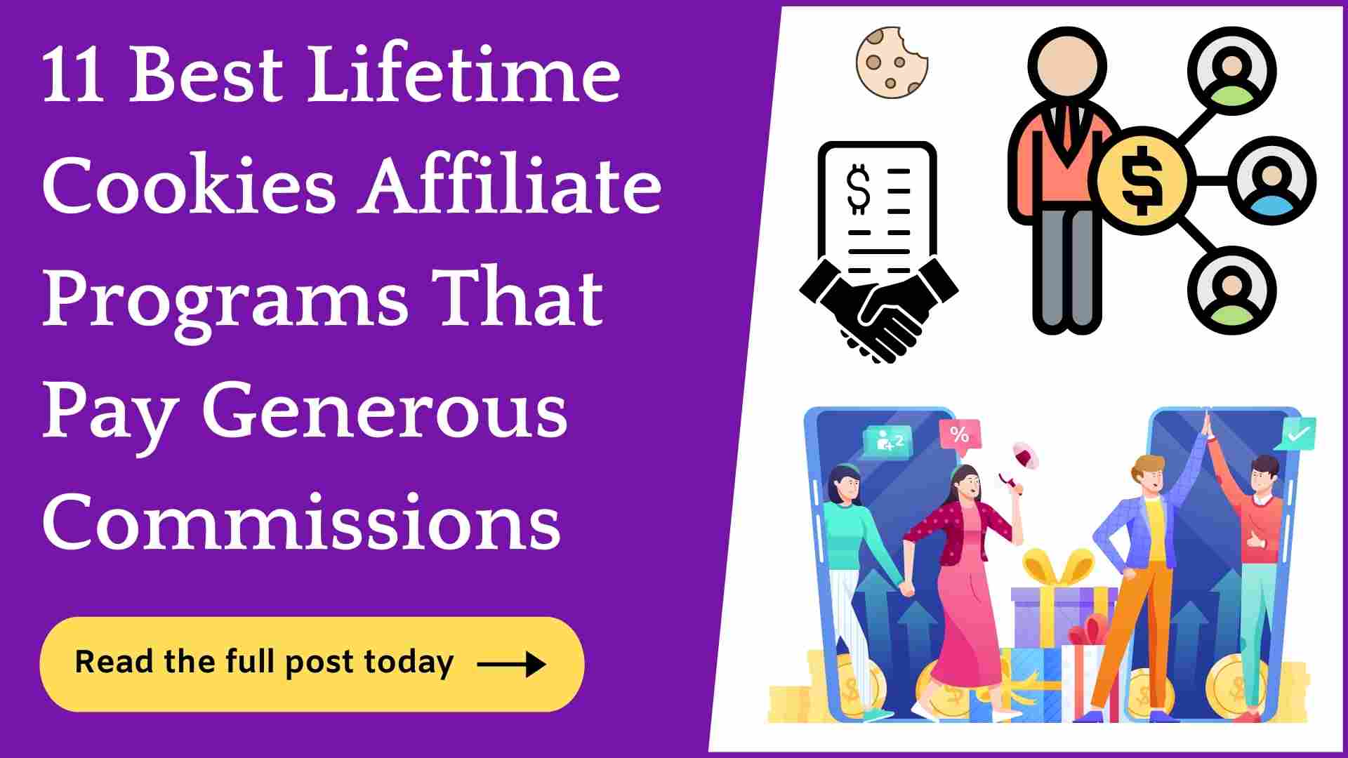 11 Best Lifetime Cookies Affiliate Programs (Huge Payouts!)