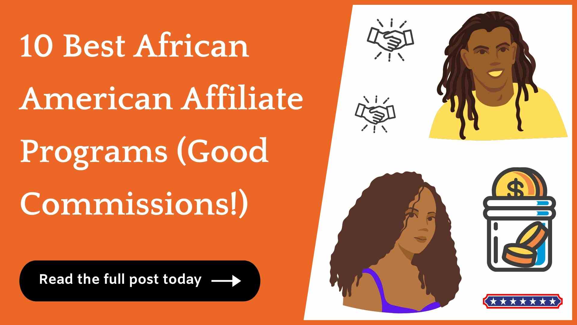 10 Best African American Affiliate Programs (Huge Payouts!)