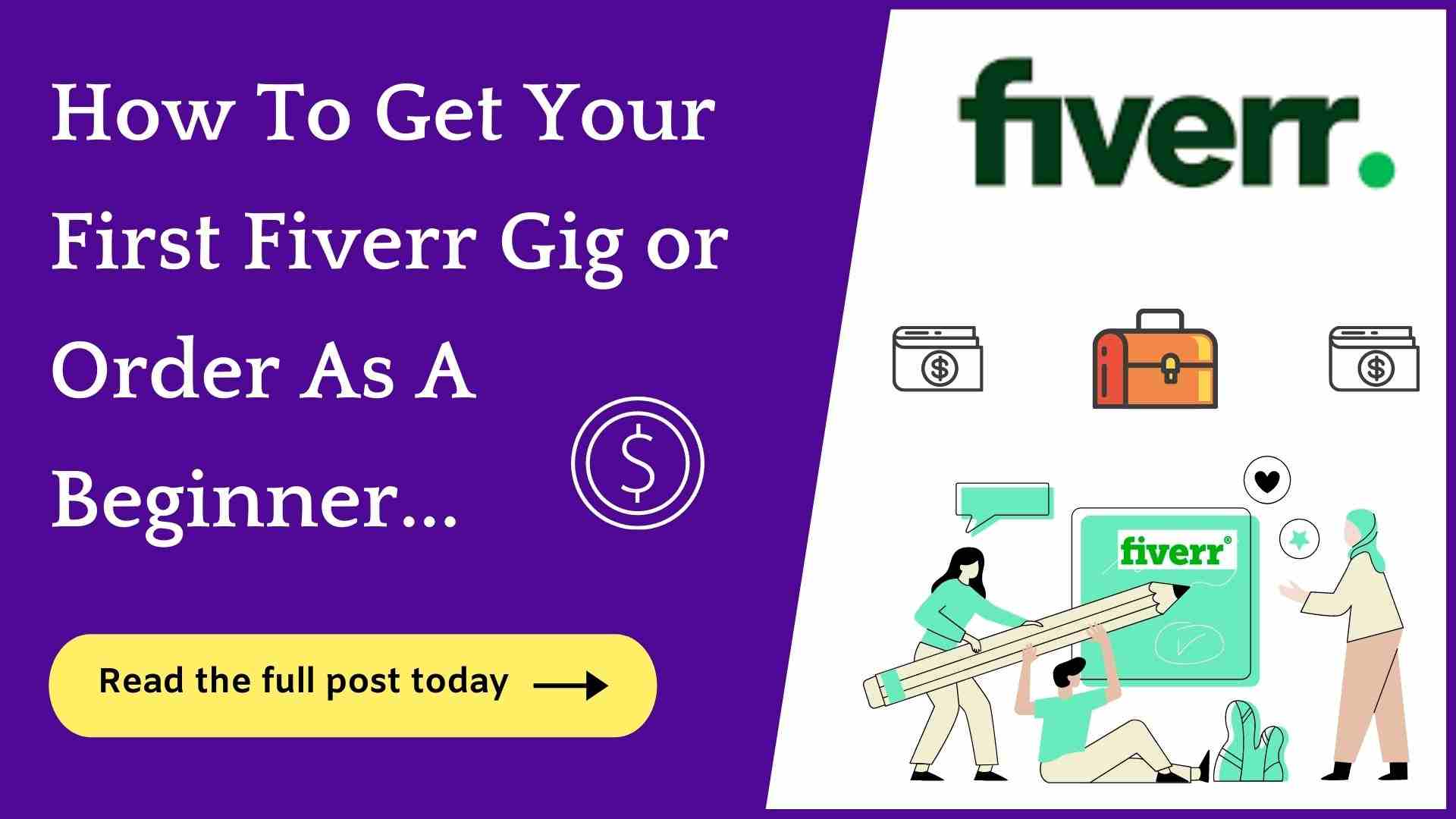 How To Get Your First Order On Fiverr? (21 Unique Ways)