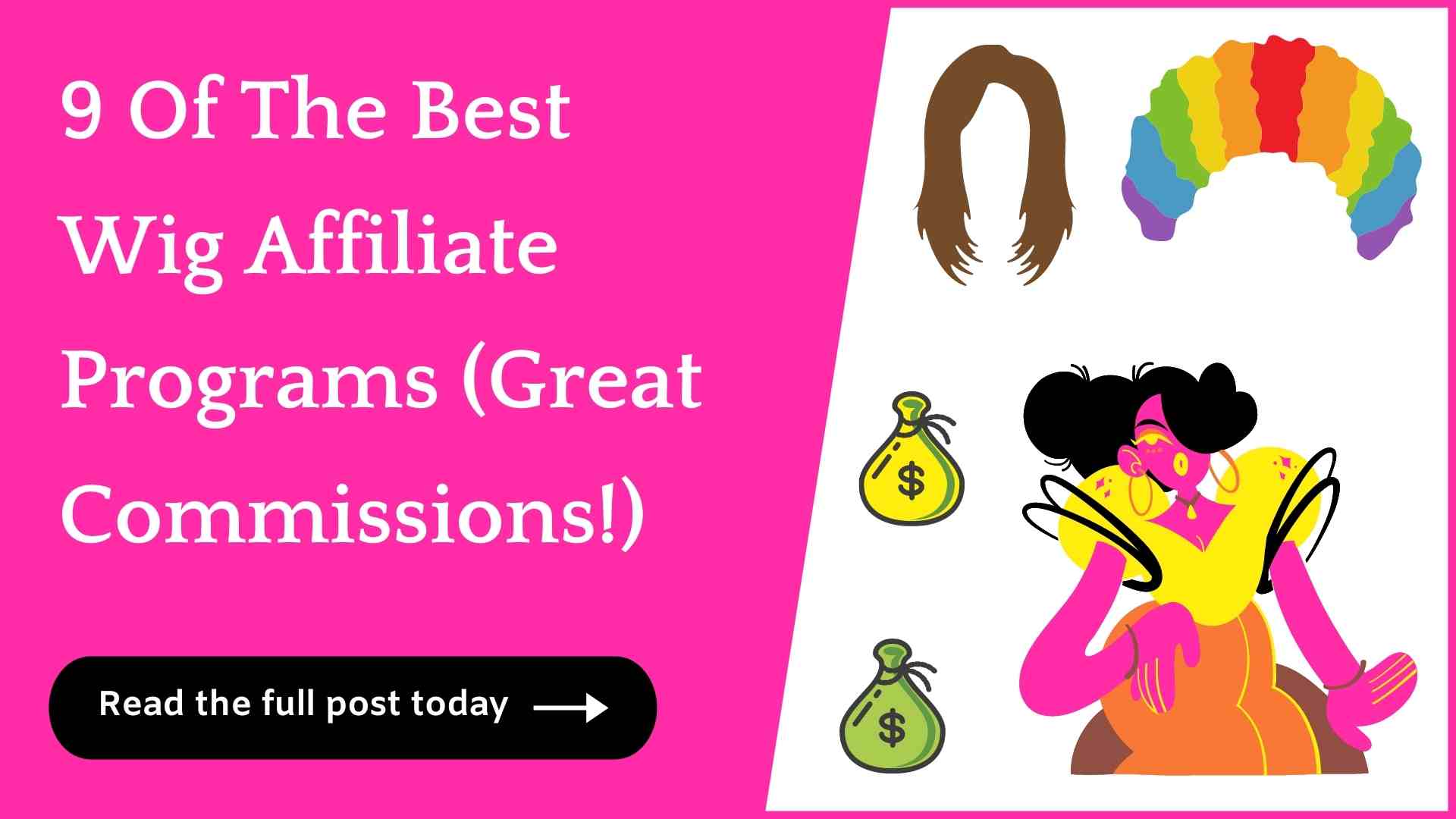 9 Best Wig Affiliate Programs (With Great Commissions!)