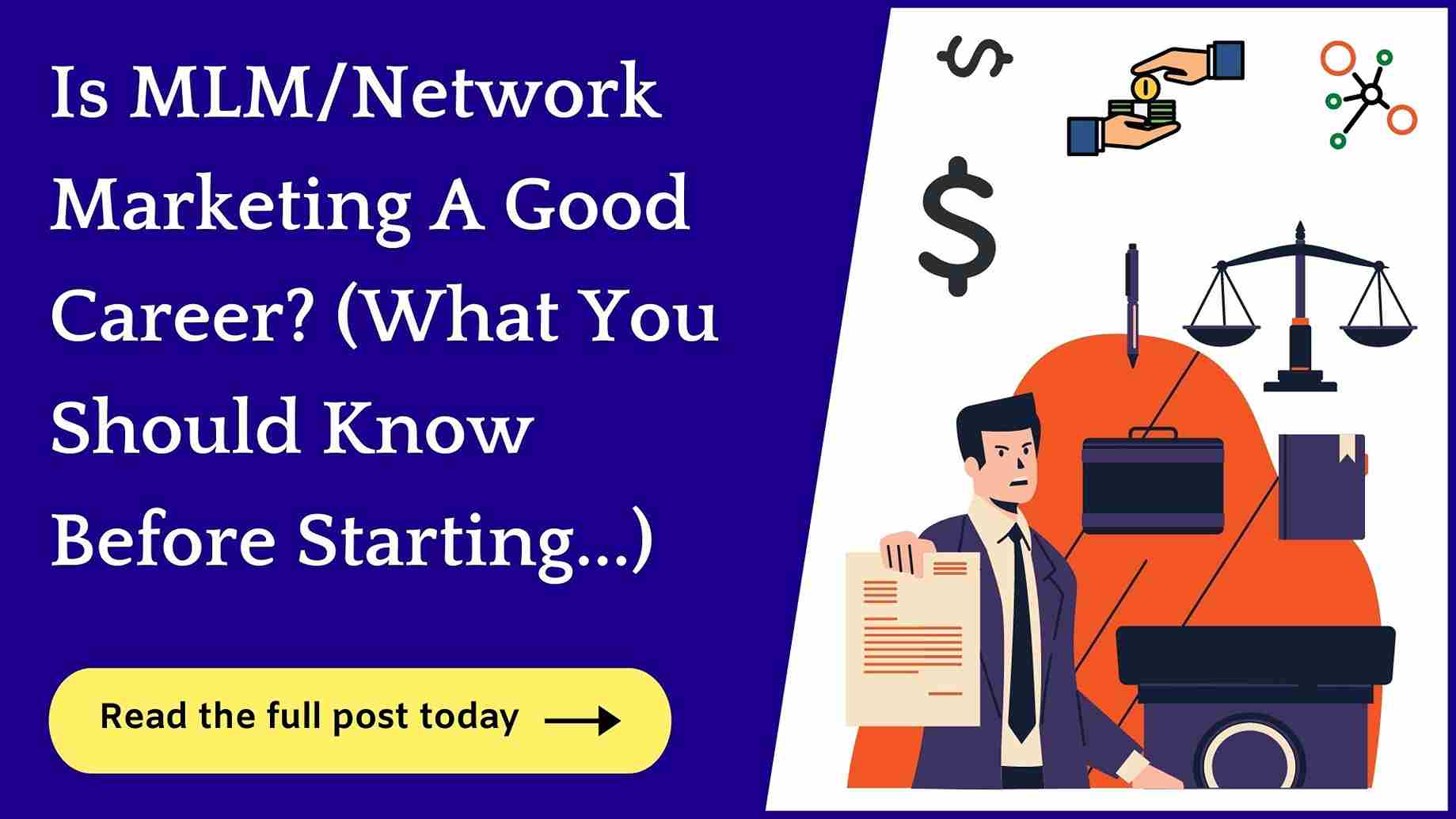 Is Network Marketing A Good Career? (Read This!)
