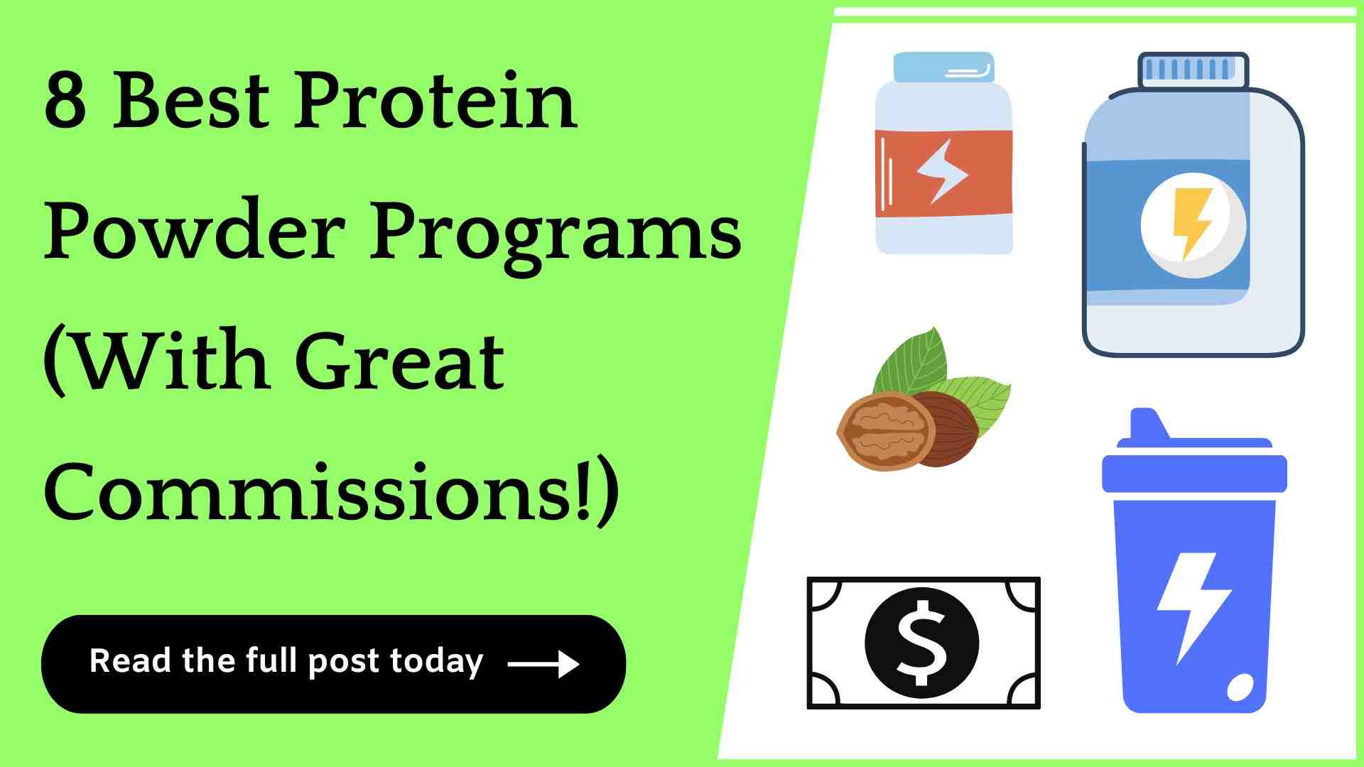 8 Best Protein Powder Affiliate Programs (Big Commissions!)
