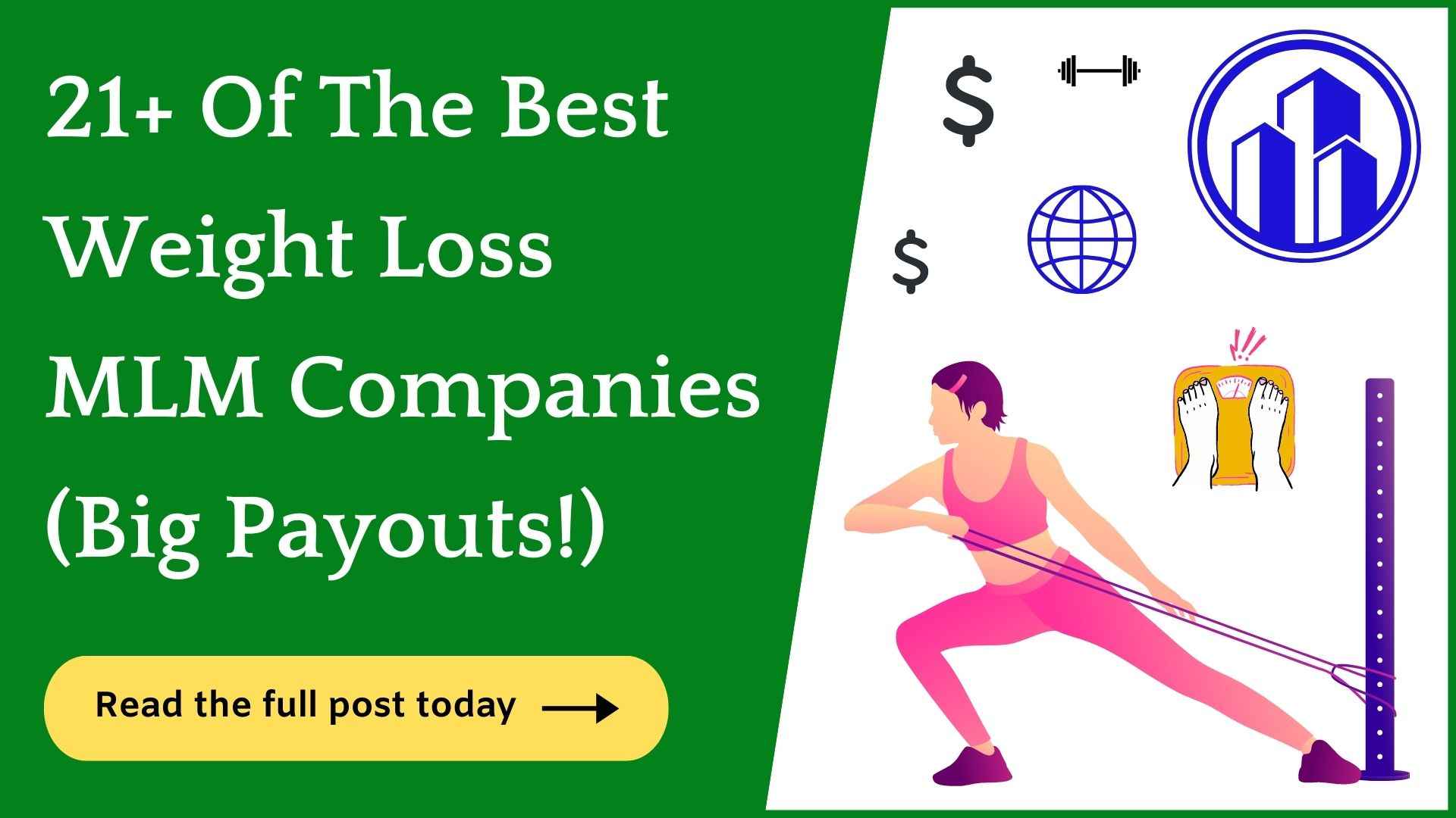 21+ Best Weight Loss MLM Companies (Huge Payouts!)