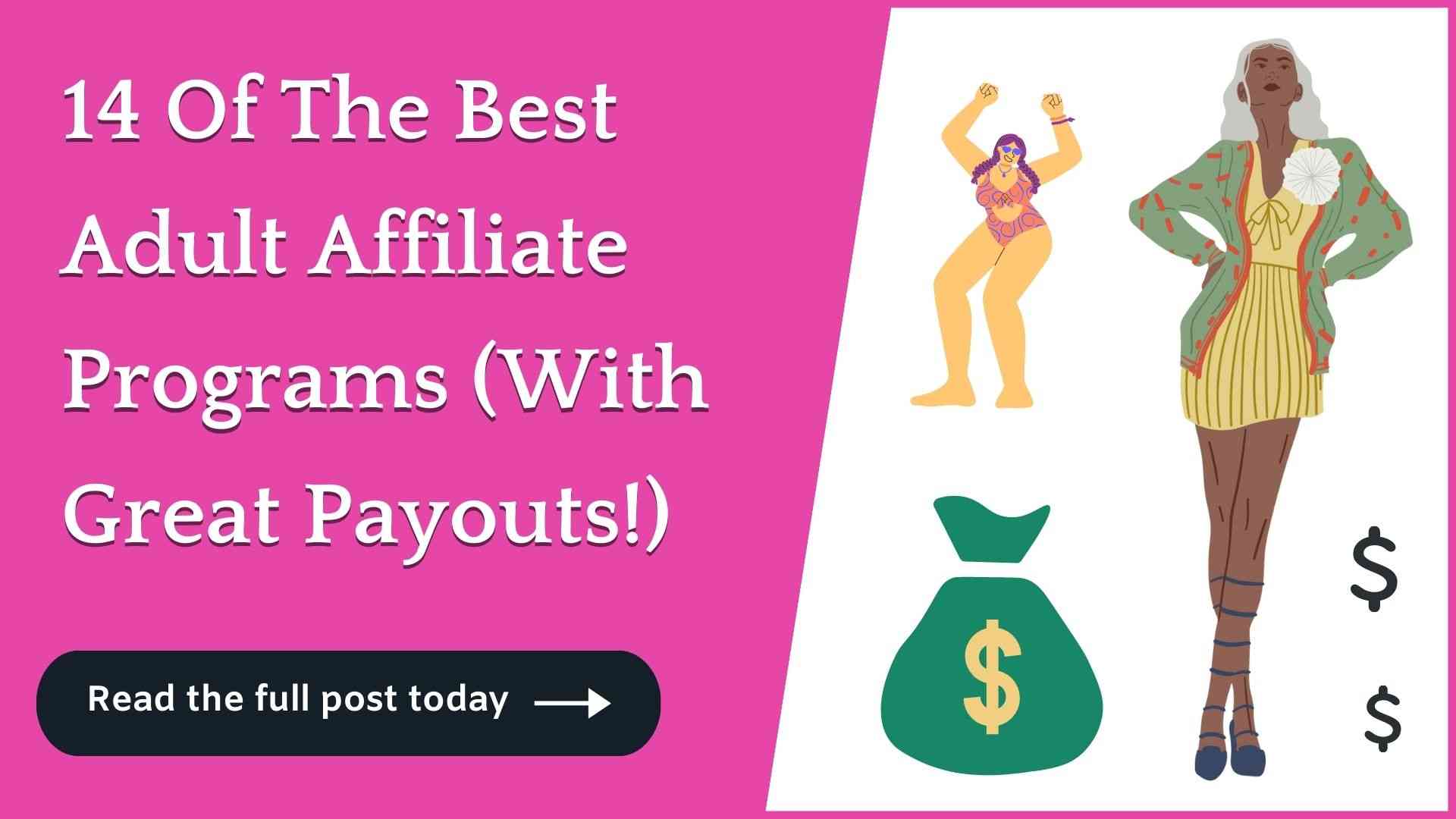 14 Best Adult Affiliate Programs (Great Commissions!)