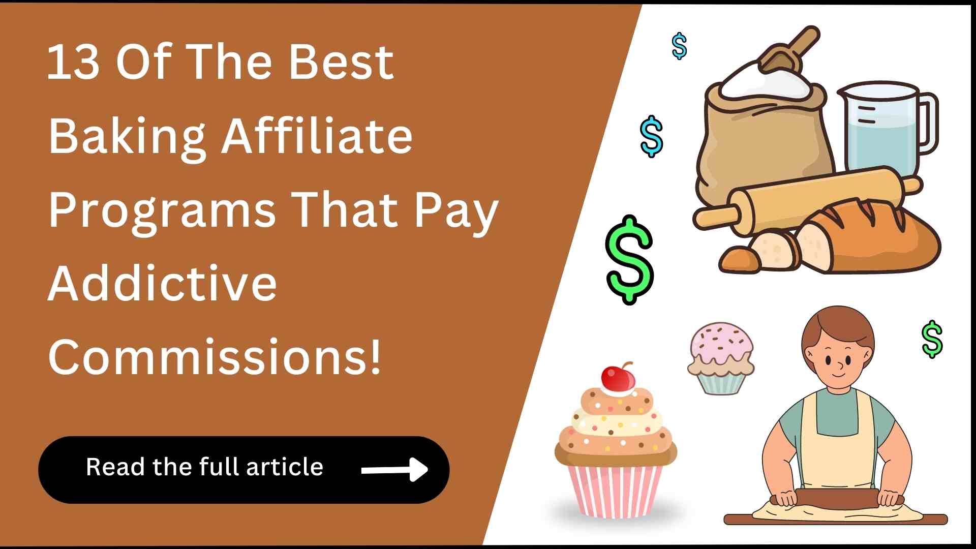 13 Best Baking Affiliate Programs (Hand Curated!)