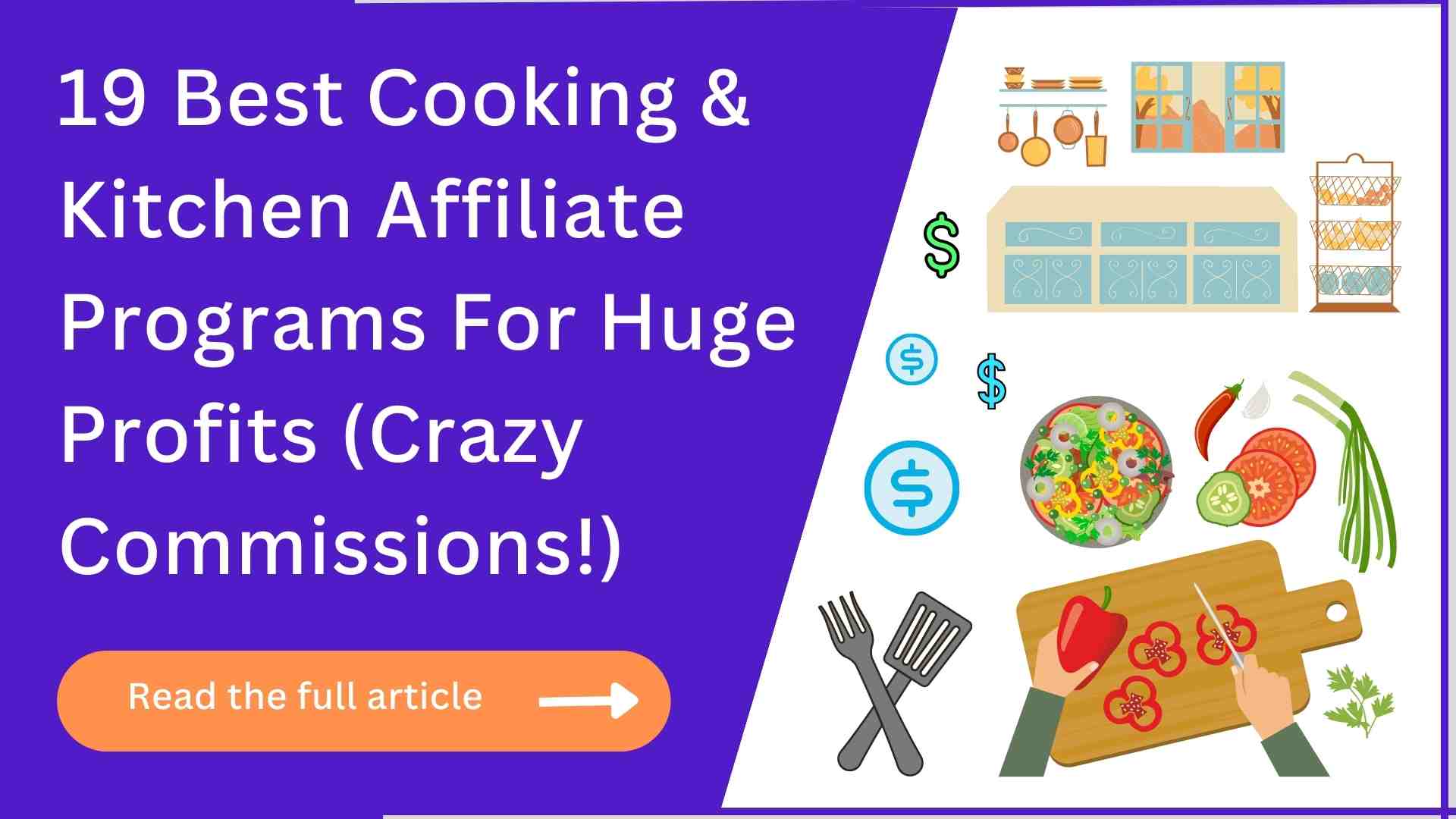 19 Cooking & Kitchen Affiliate Programs (Big Payouts)