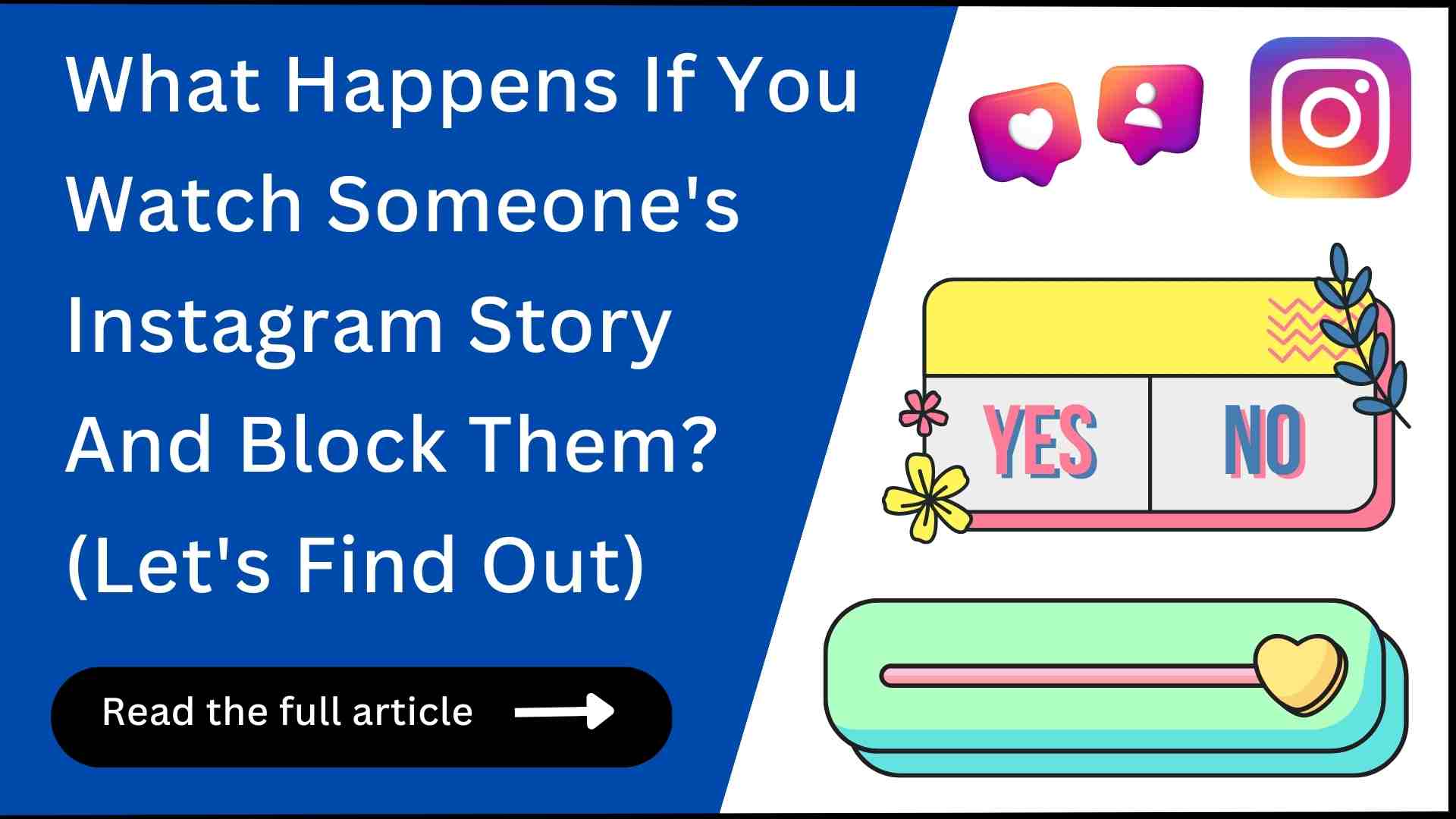 Watched Someone’s Instagram Story & Blocked Them?