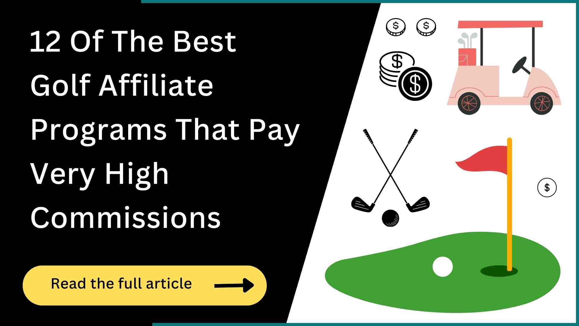 12 Golf Affiliate Programs (Great Payouts!)
