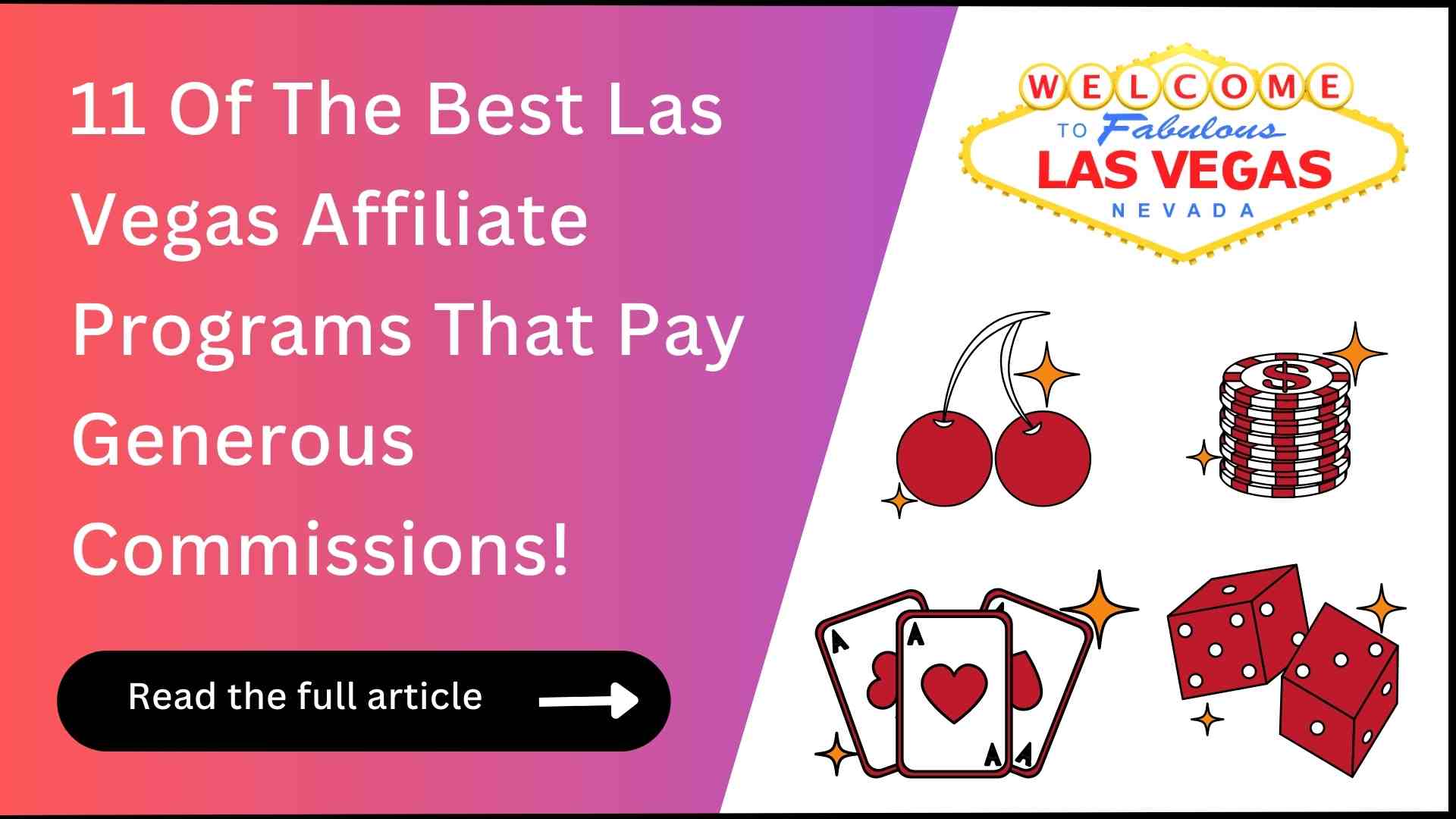 11 Las Vegas Affiliate Programs (For Earning $$)