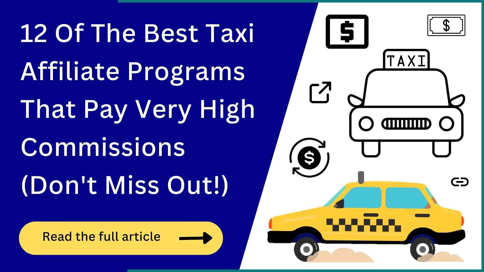 12 Best Taxi Affiliate Programs (Huge Commissions!)