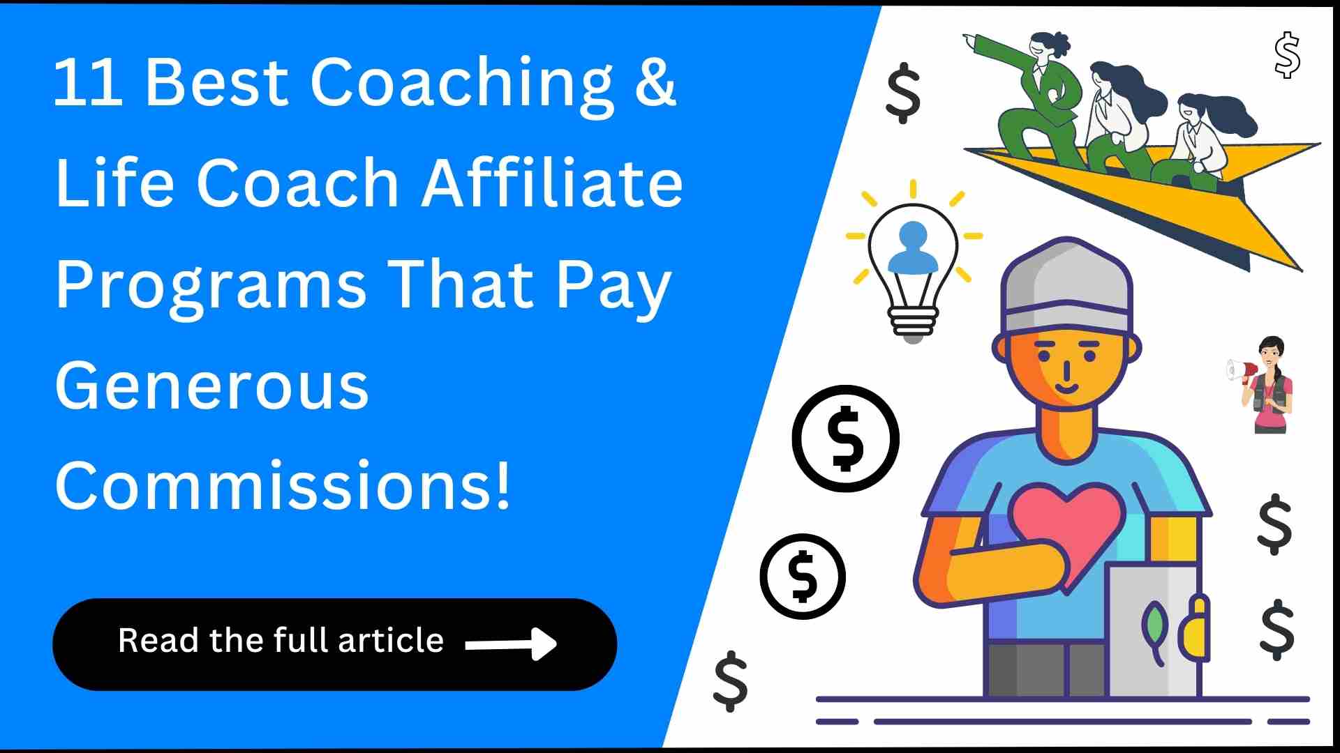 11 Coaching & Life Coach Affiliate Programs (Big $$$!)