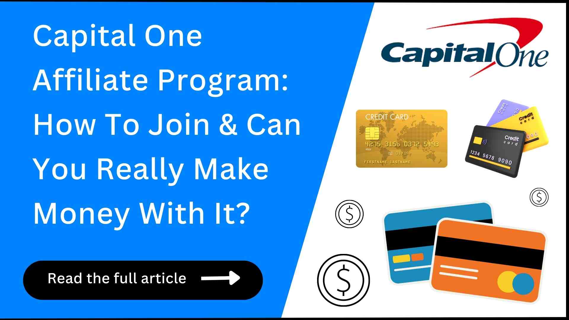 Capital One Affiliate Program: Is It Worth It?