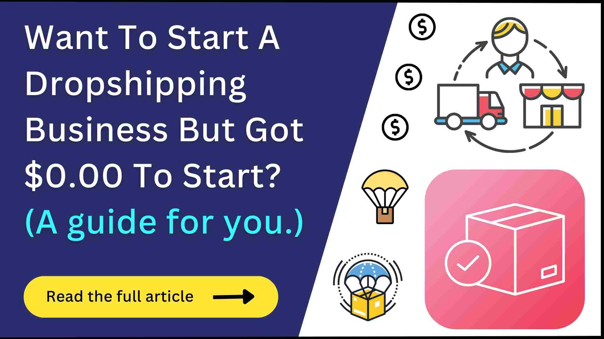 How To Start a Dropshipping Business with No Money