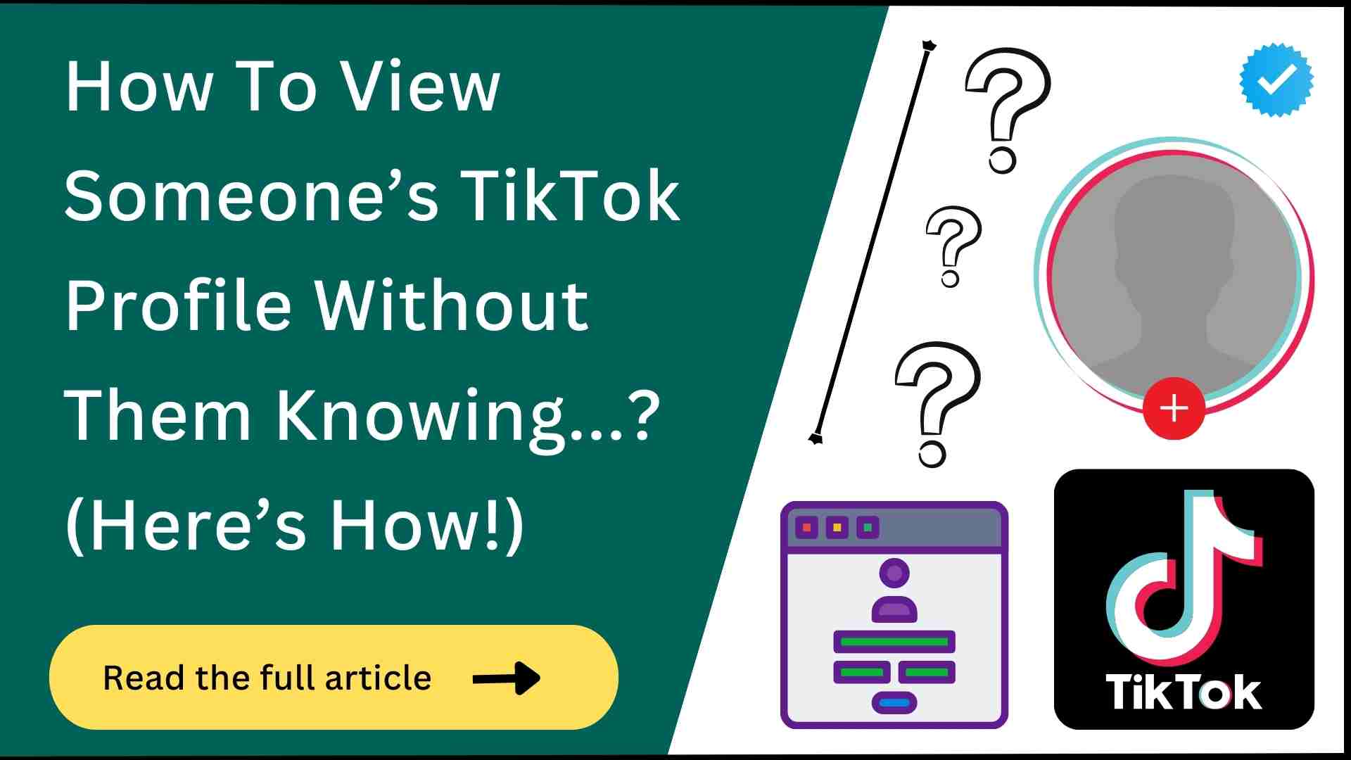 How To View Someone’s TikTok Profile Without Them Knowing? (Here’s How!)