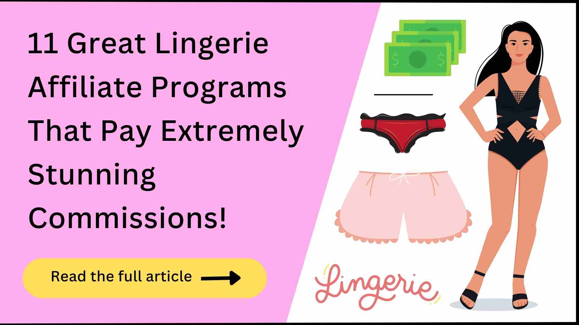 11 Best Lingerie Affiliate Programs (Big Payouts!)