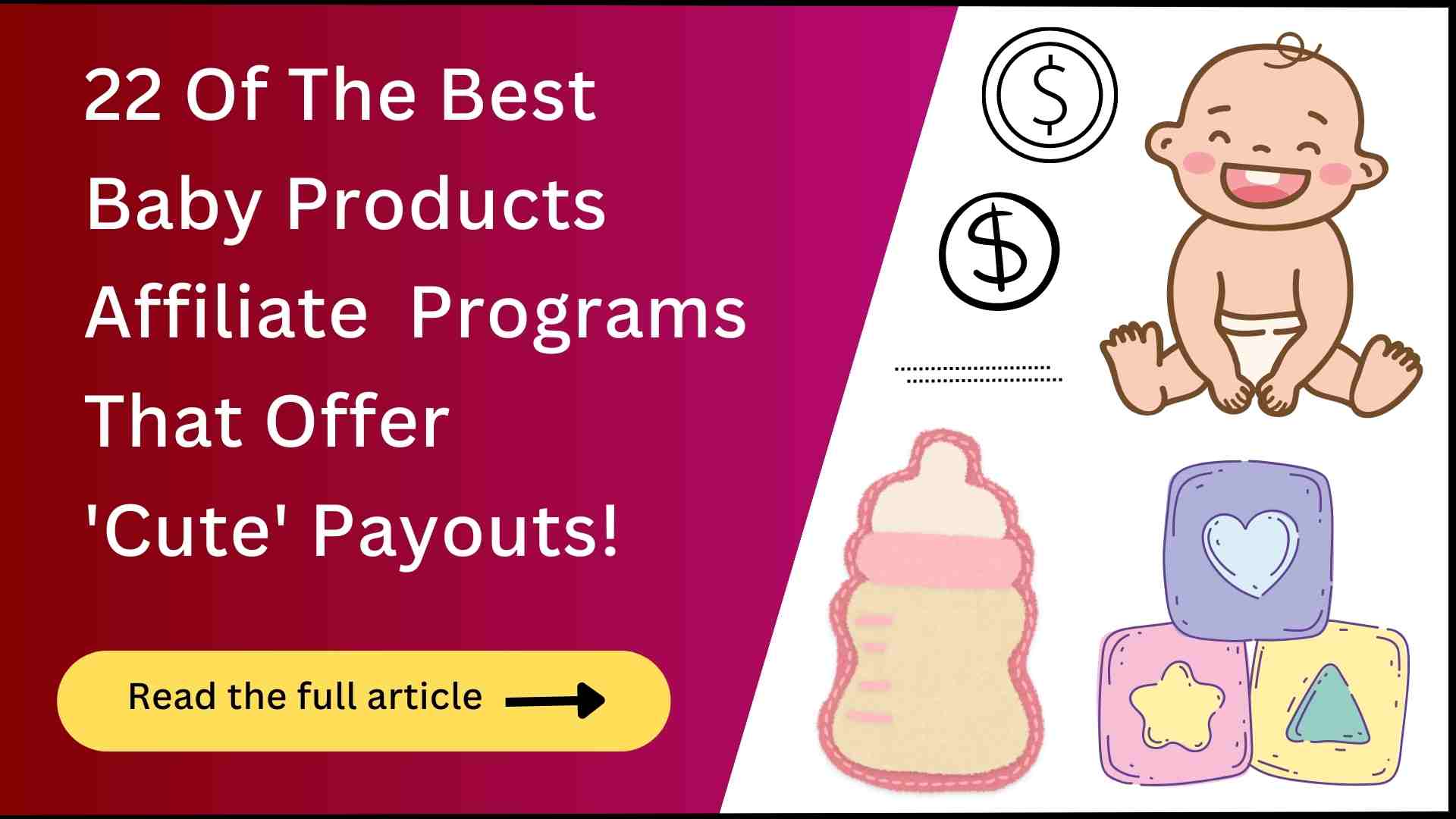 22 Baby Products Affiliate Programs (Highest Payouts!)