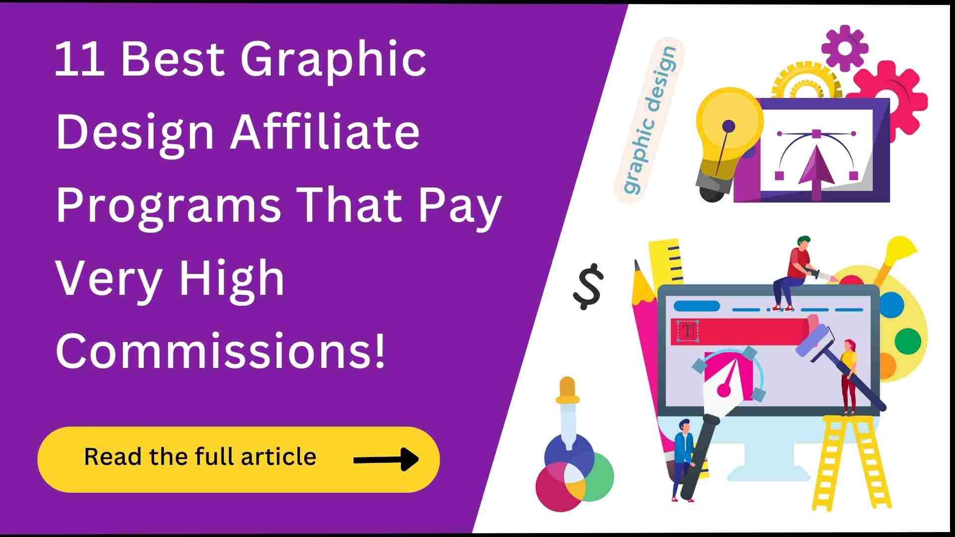 11 Graphic Design Affiliate Programs (Huge Payouts!)