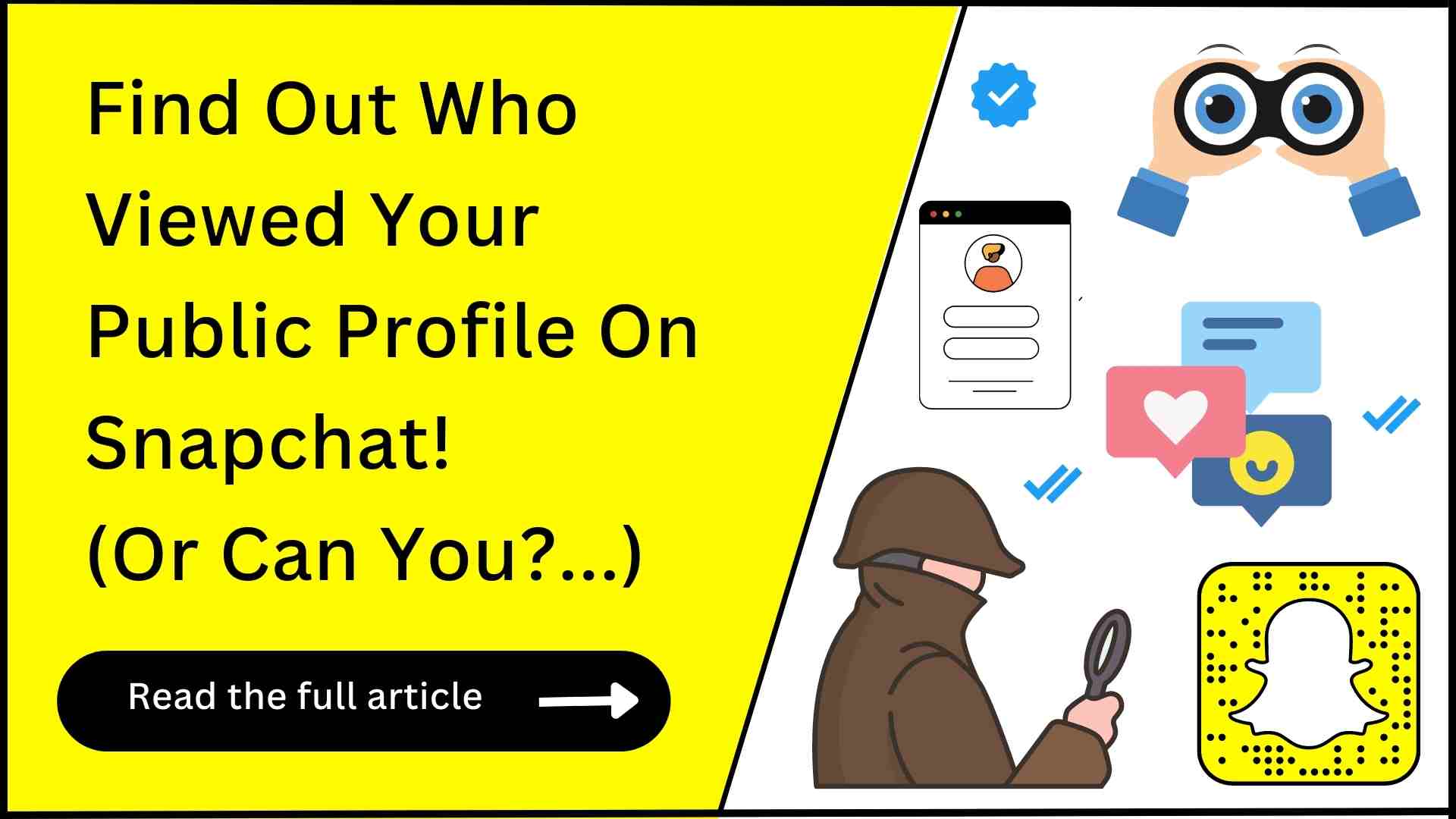 How To See Who Viewed Your Public Profile On Snapchat?