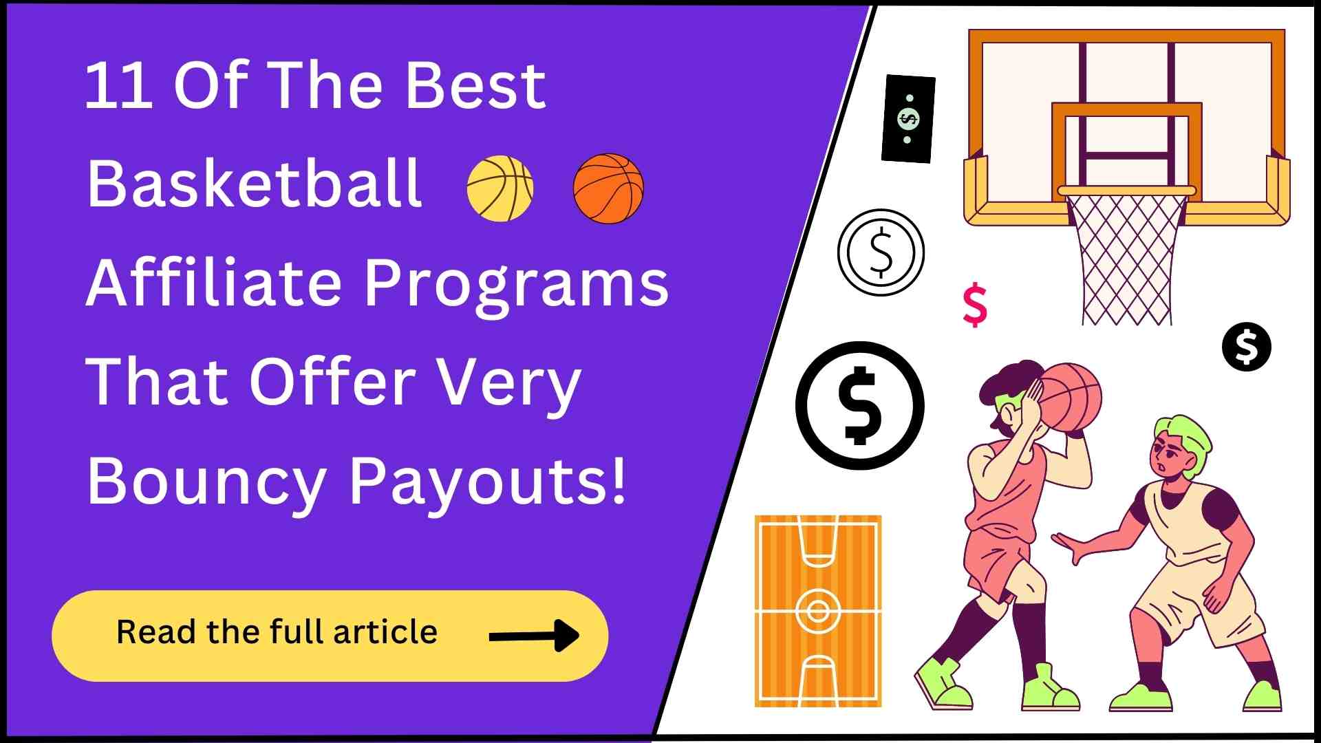 11 Best Basketball Affiliate Programs (Bouncy Payouts!)