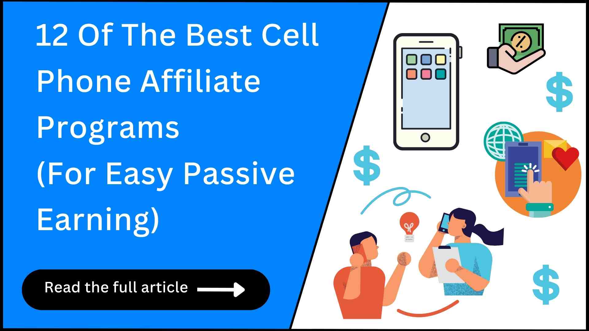 12 Cell Phone Affiliate Programs (Crazy Payouts!)