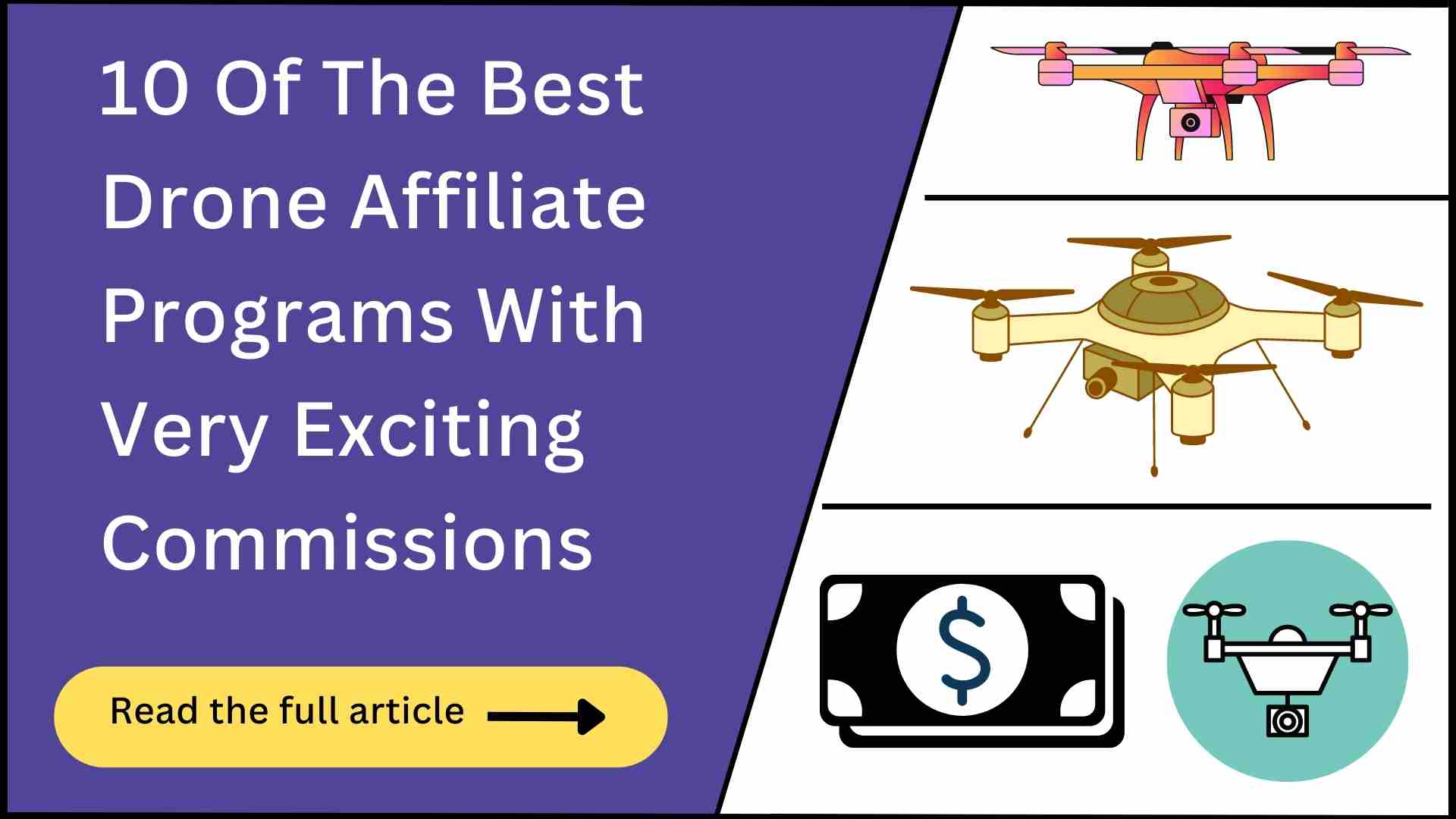 10 Best Drone Affiliate Programs (Big Payouts!)