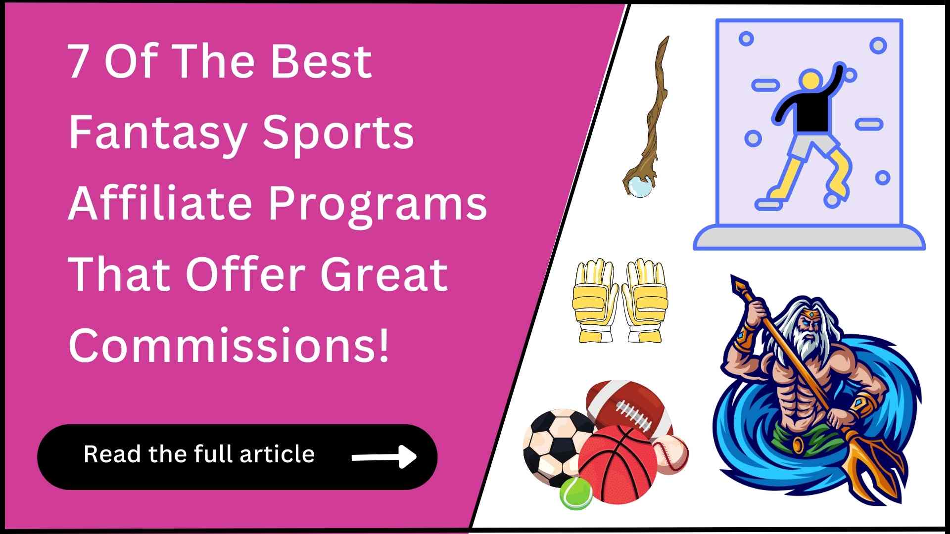 7 Best Fantasy Sports Affiliate Programs (Big Payouts!)