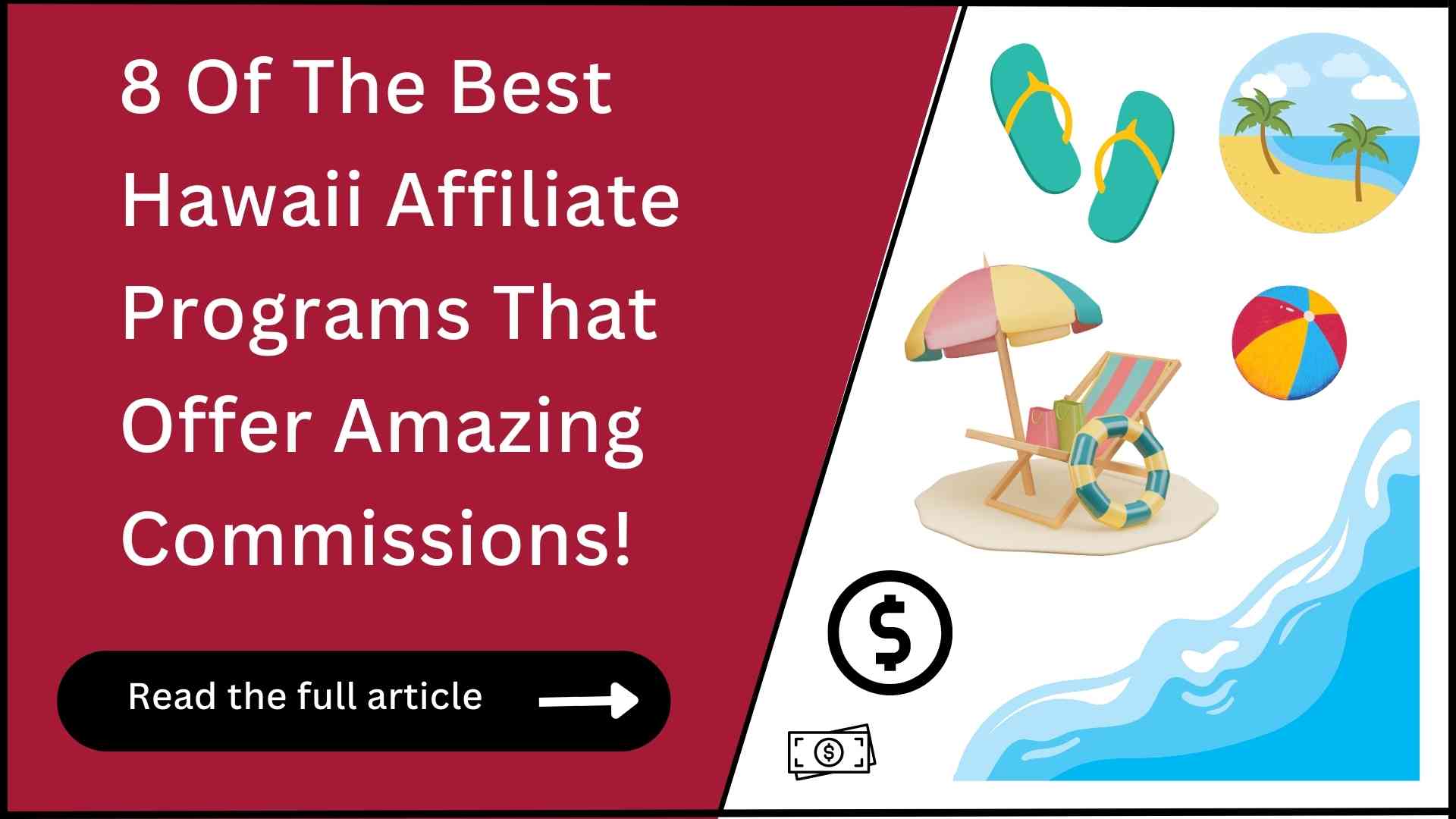 8 Best Hawaii Affiliate Programs (Best Commissions!)