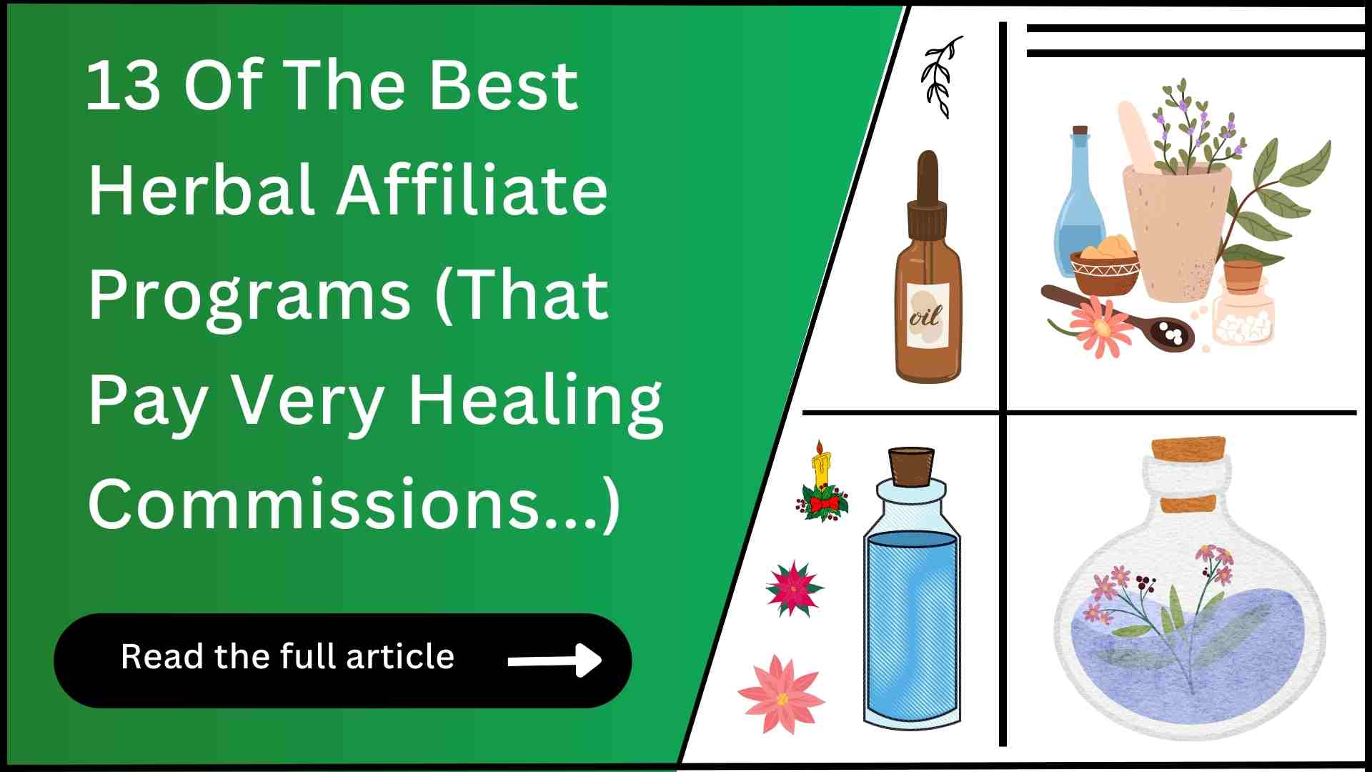 13 Best Herbal Affiliate Programs (Huge Payouts!)