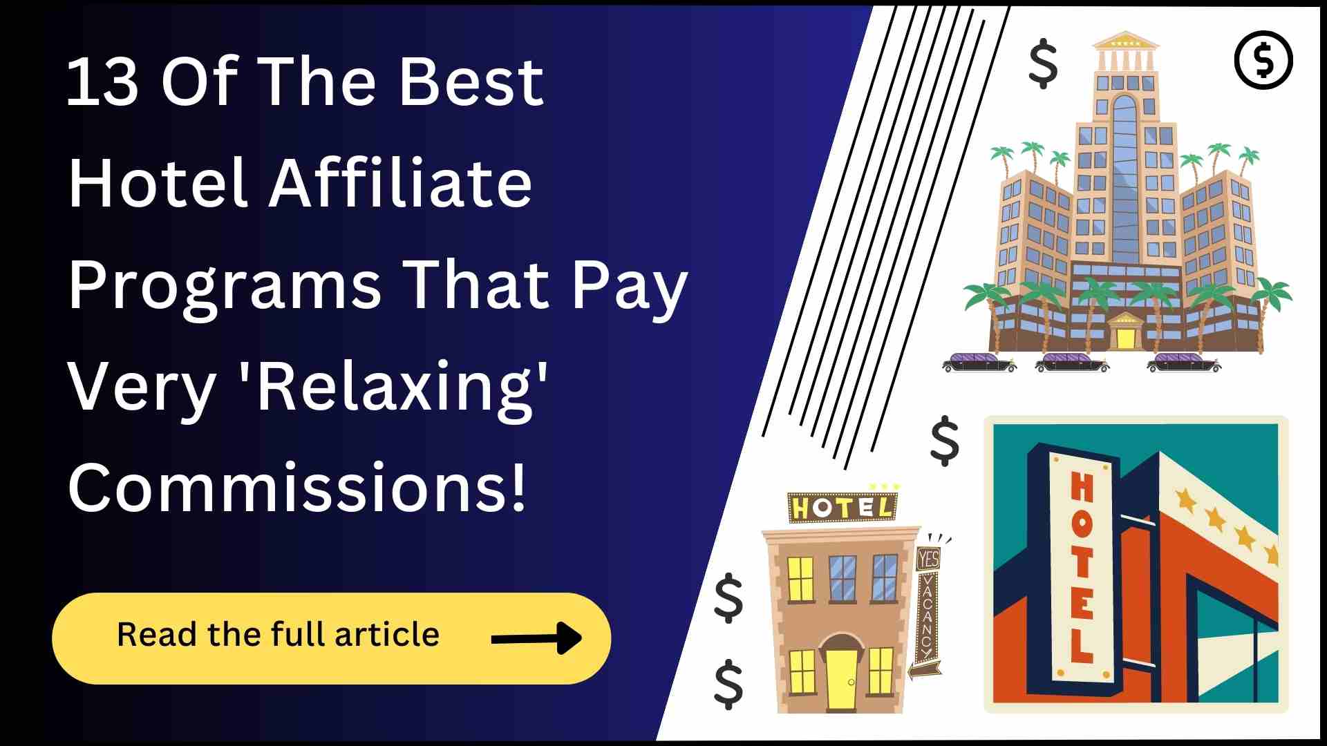 13 Best Hotel Affiliate Programs (Big Commissions!)