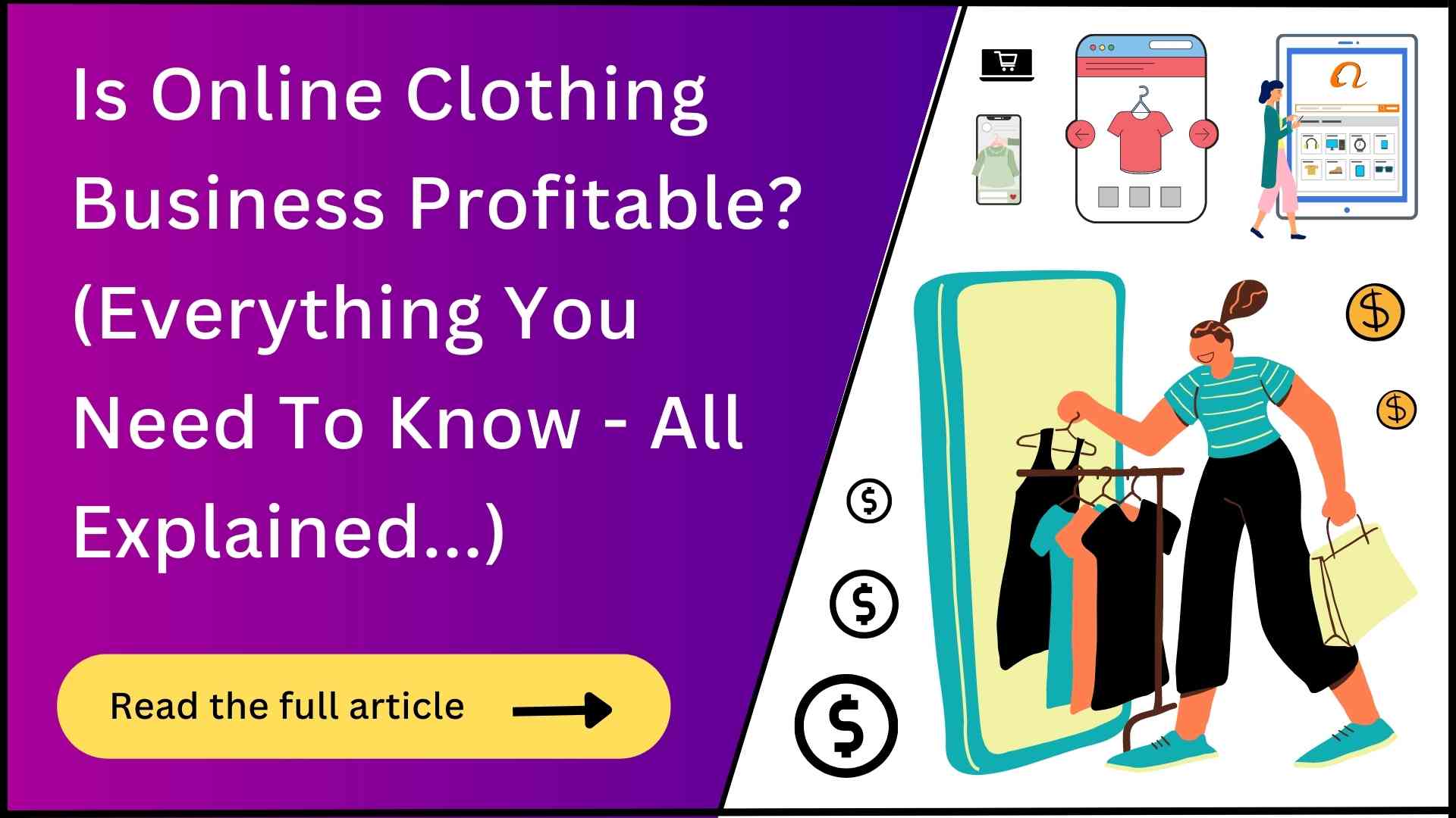 Is Online Clothing Business Profitable? (Read This!)