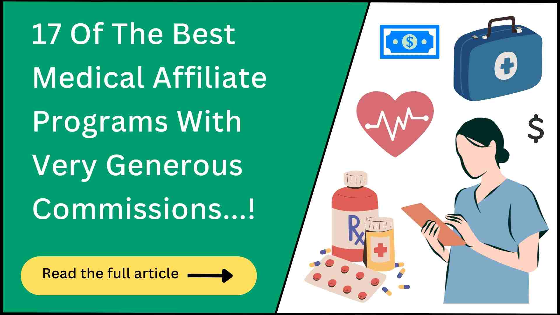 17 Medical Affiliate Programs (Generous Payouts!)