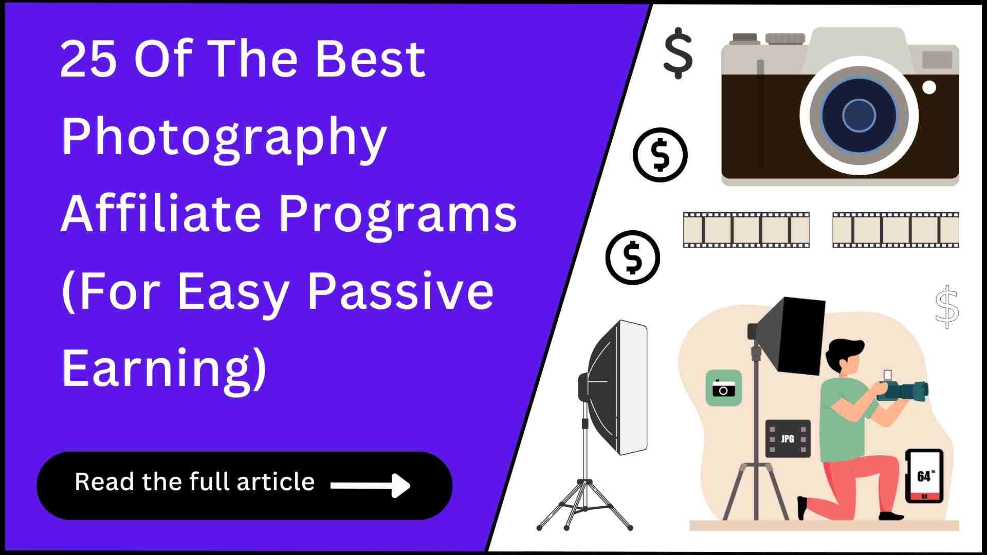25 Photography Affiliate Programs (Best Commissions!)