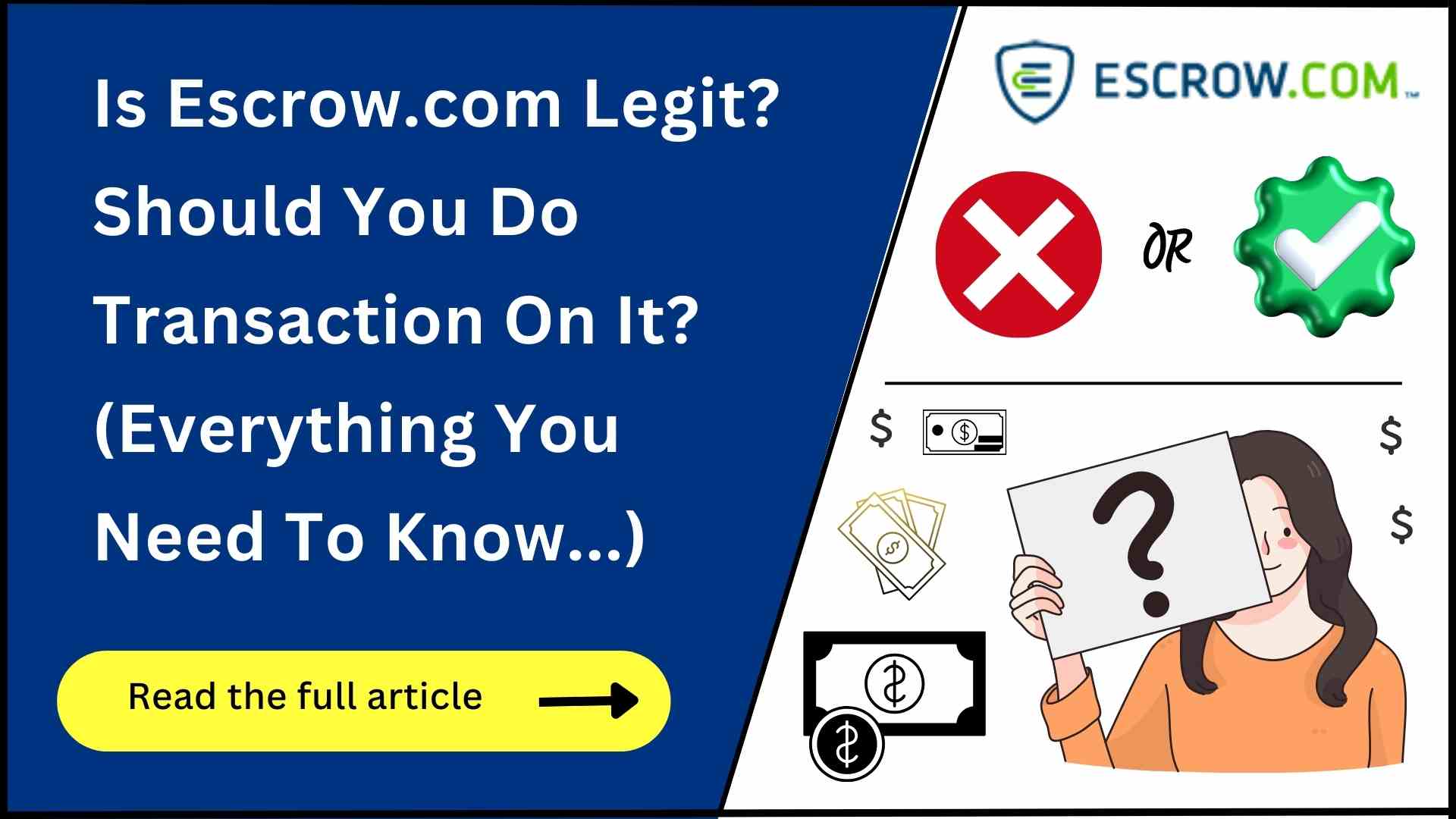 Is Escrow.com Legit? (Everything You Should Know)