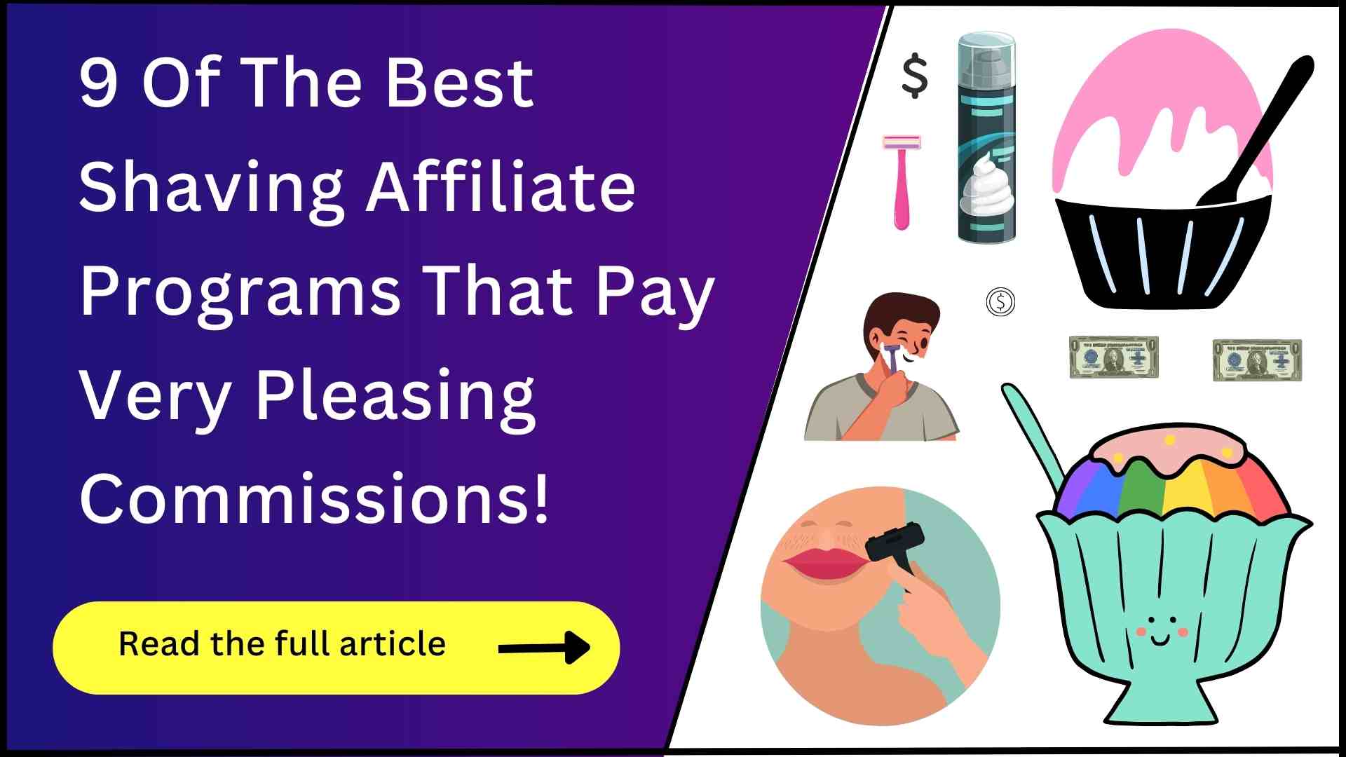 9 Shaving Affiliate Programs (Better Than Amazon!)