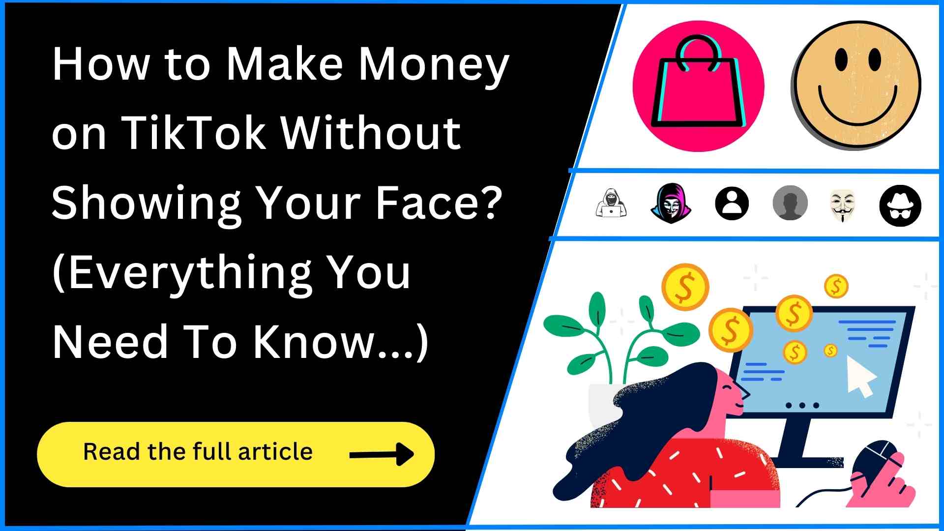 How to Make Money on TikTok Without Showing Face?