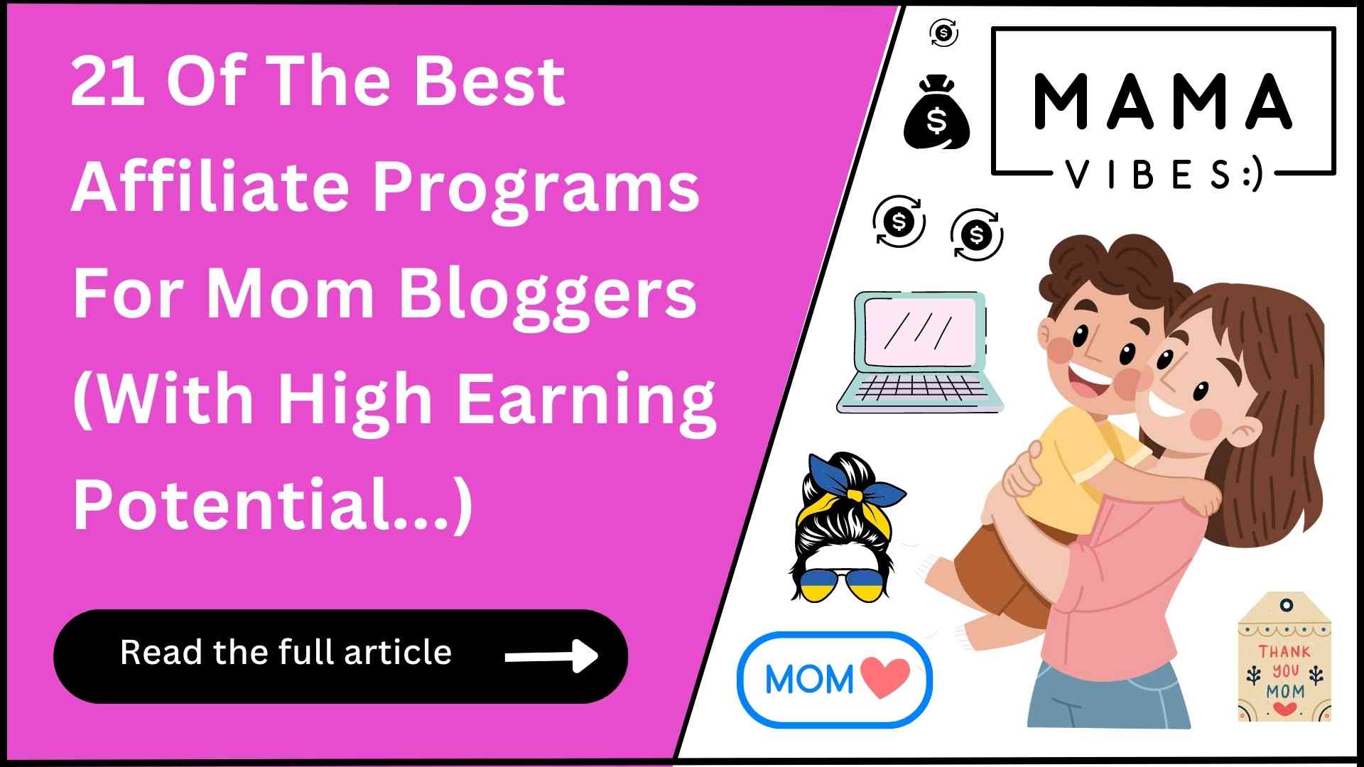 21 Affiliate Programs For Mom Bloggers (Big Payouts!)