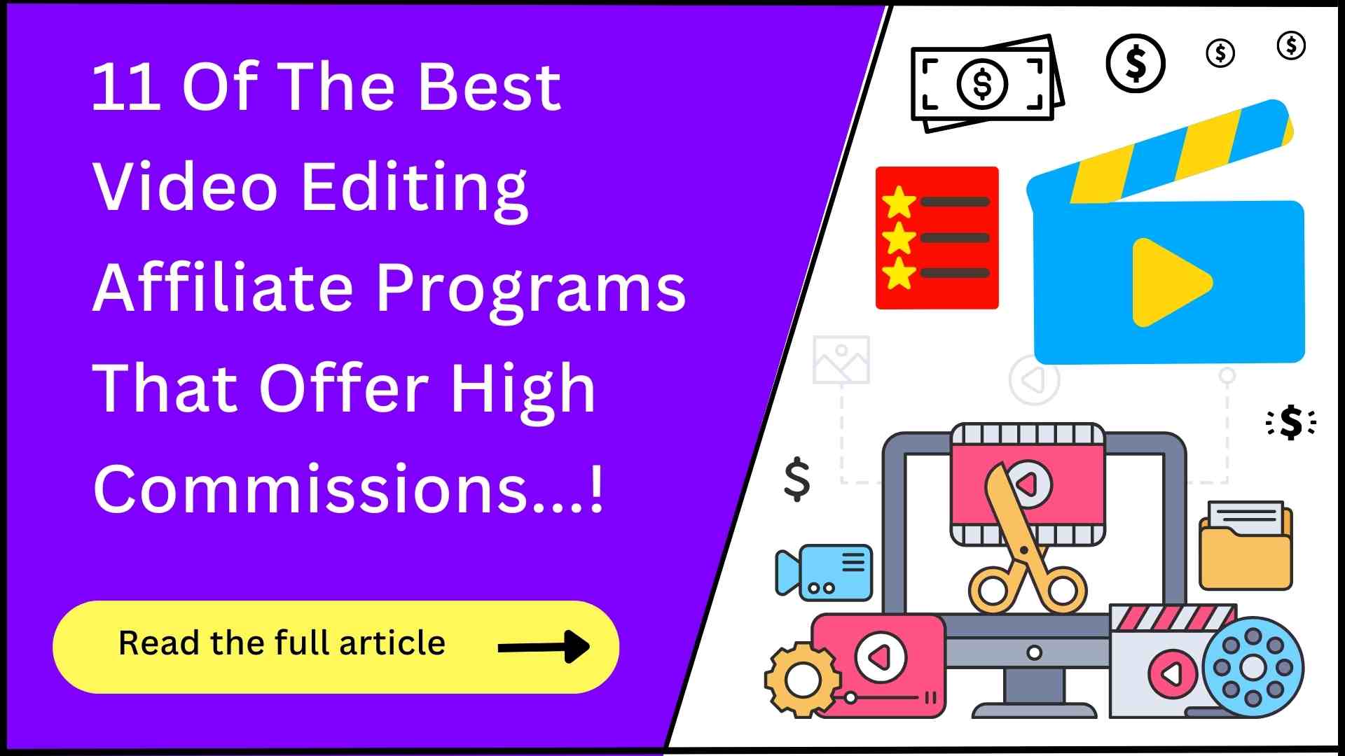 11 Best Video Editing Affiliate Programs (Big Payouts!)