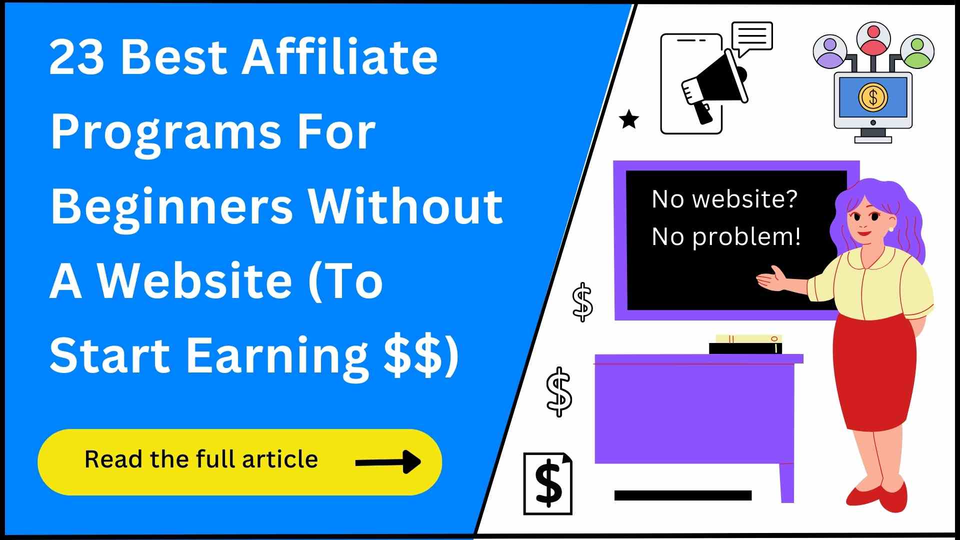 23 Affiliate Programs ($$$) For Beginners Without A Website