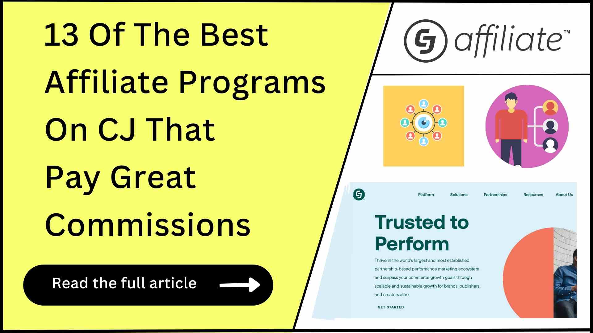 13 Best Affiliate Programs On CJ Affiliate (Make Big $$$)