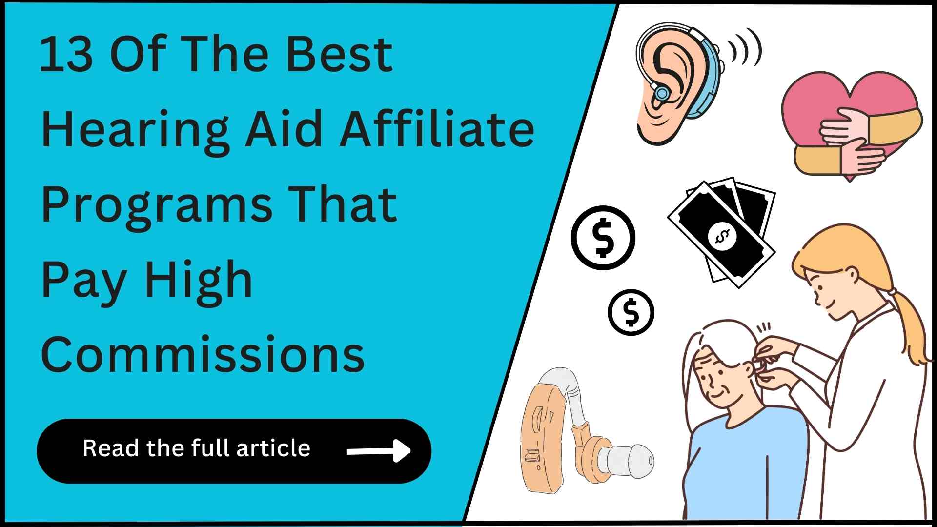 13 Hearing Aid Affiliate Programs (Generous Payouts)